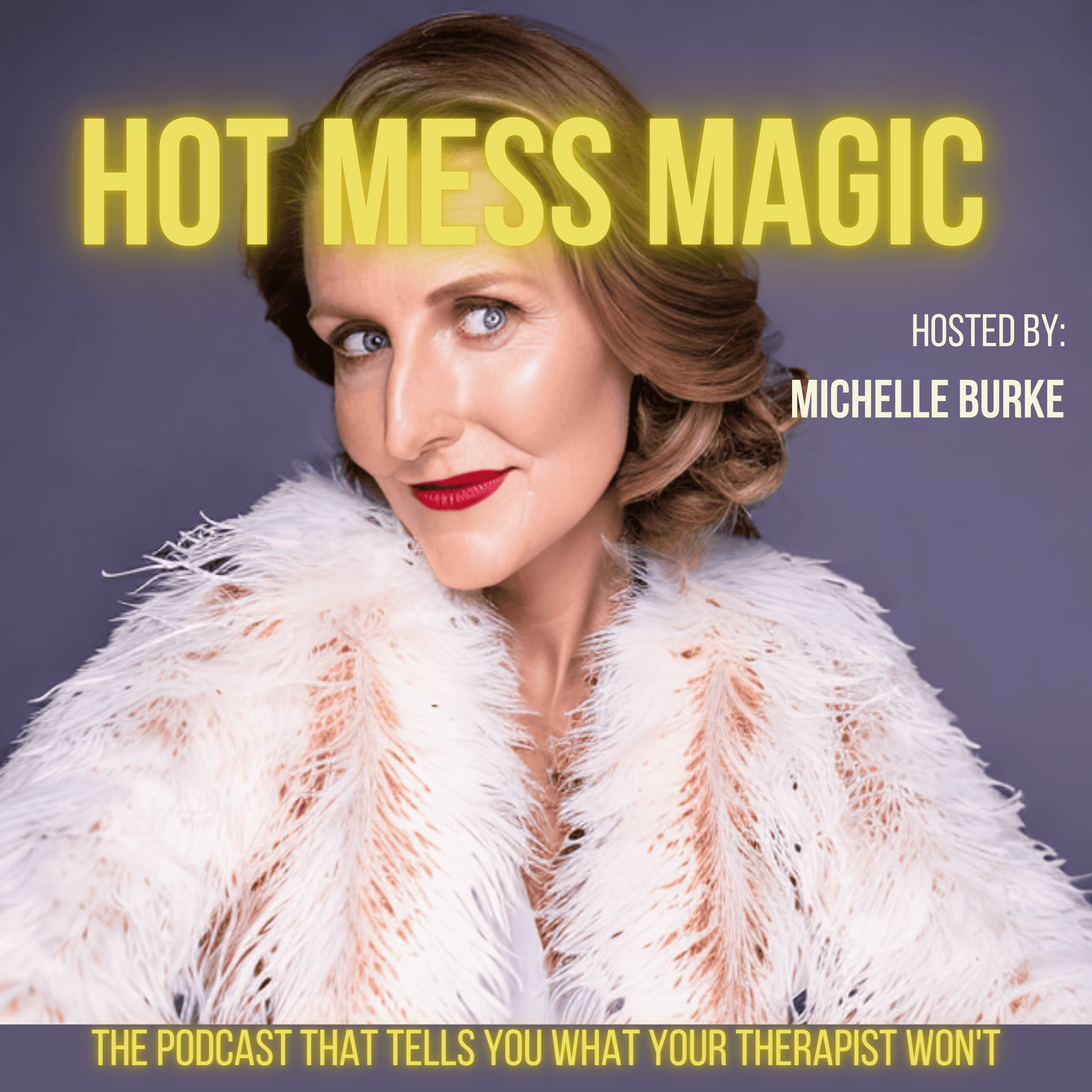 Artwork for Hot Mess Magic