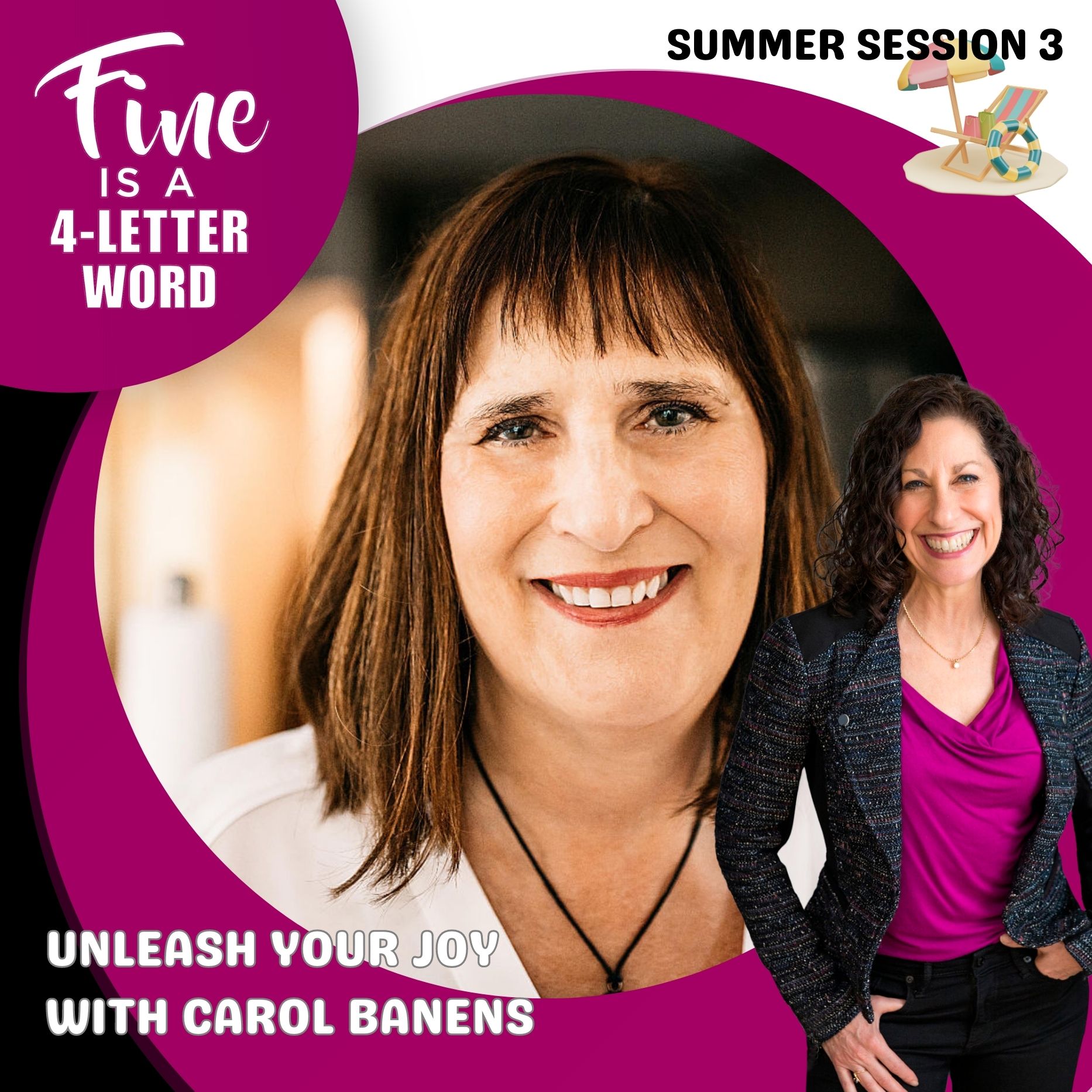 103. Summer Session 3: Unleash Your Joy with Carol Banens episode artwork