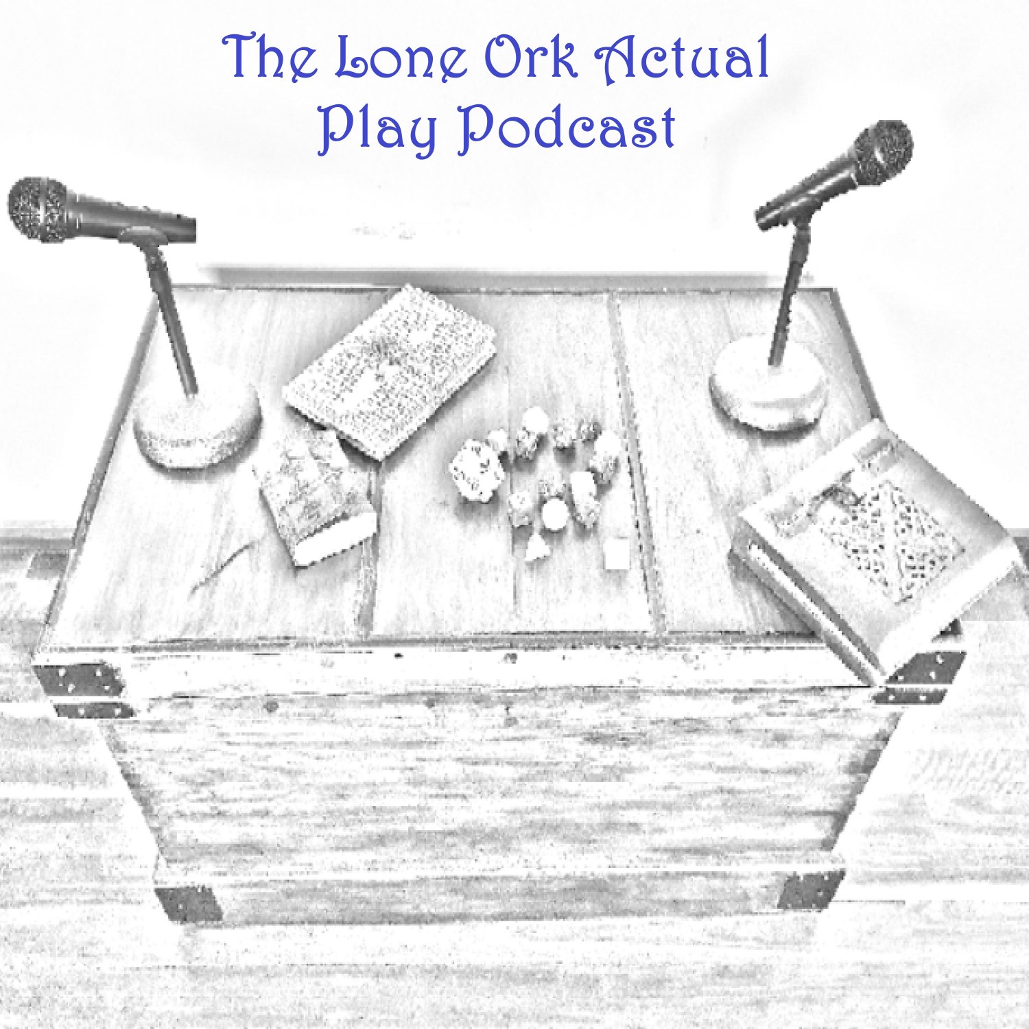 Show artwork for The Lone Ork Actual Play Podcast