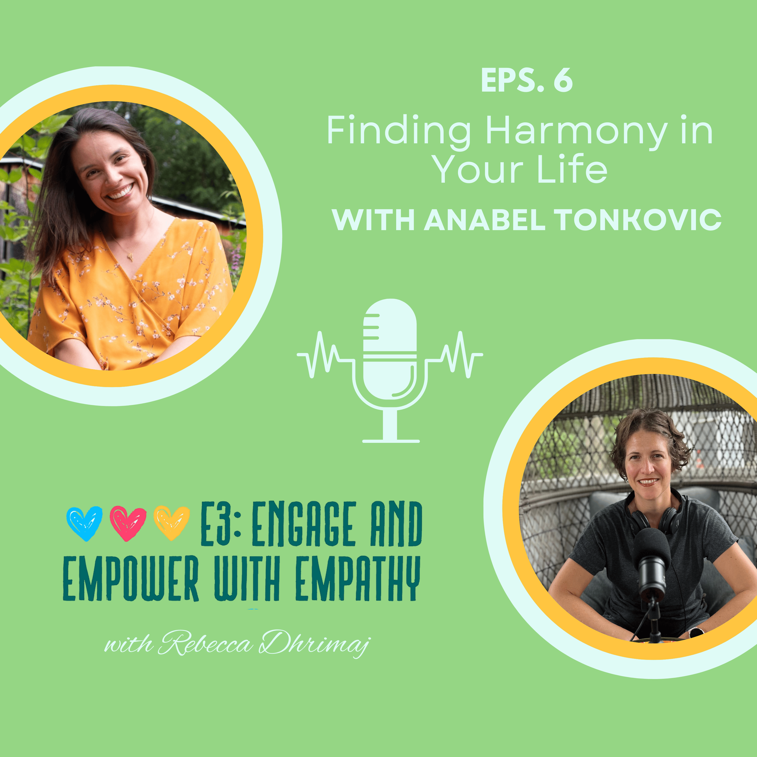 E3: Engage and Empower with Empathy