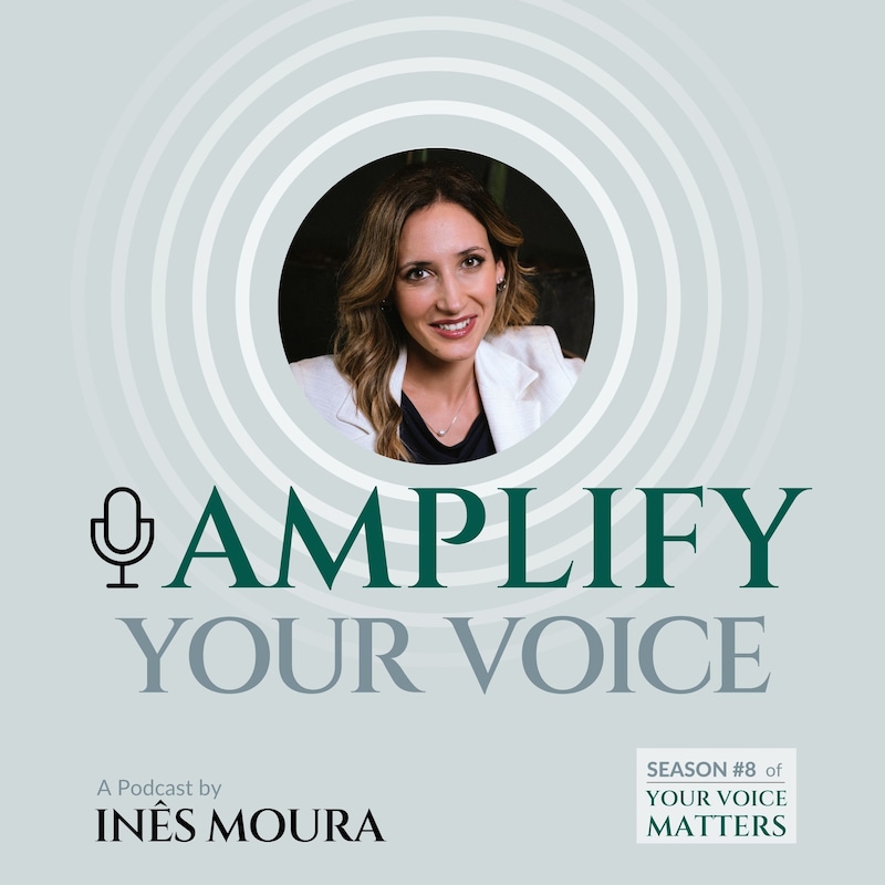Artwork for podcast Your Voice Matters - by Inês Moura