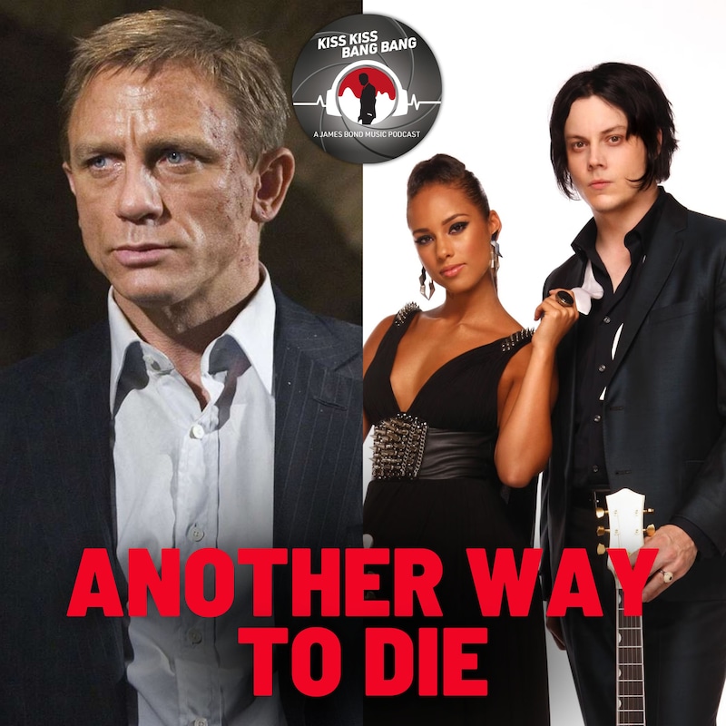 Artwork for podcast Kiss Kiss Bang Bang: A James Bond Music Podcast