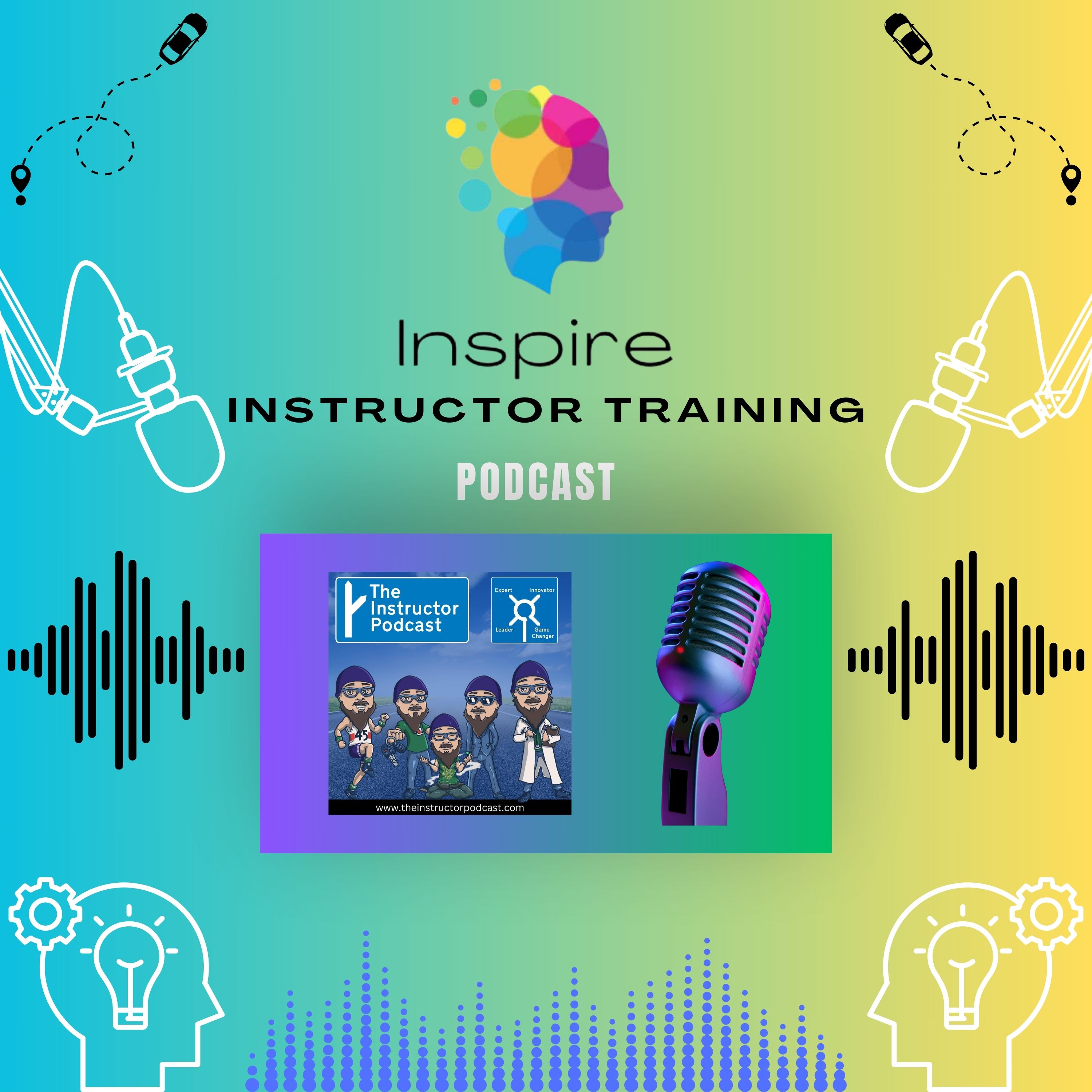 Inspire Instructor Training Podcast