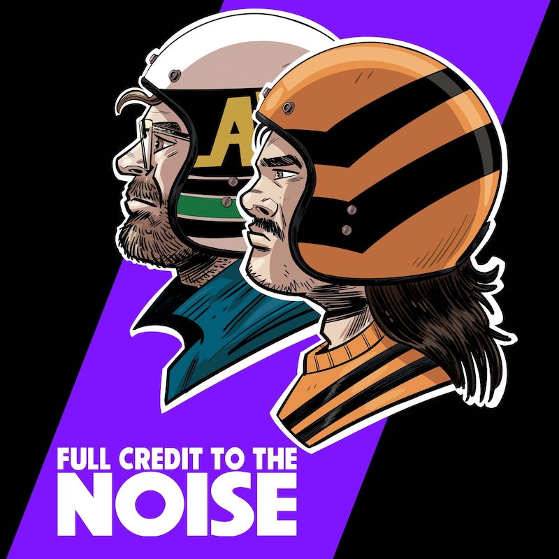 Artwork for podcast Full Credit to the Noise