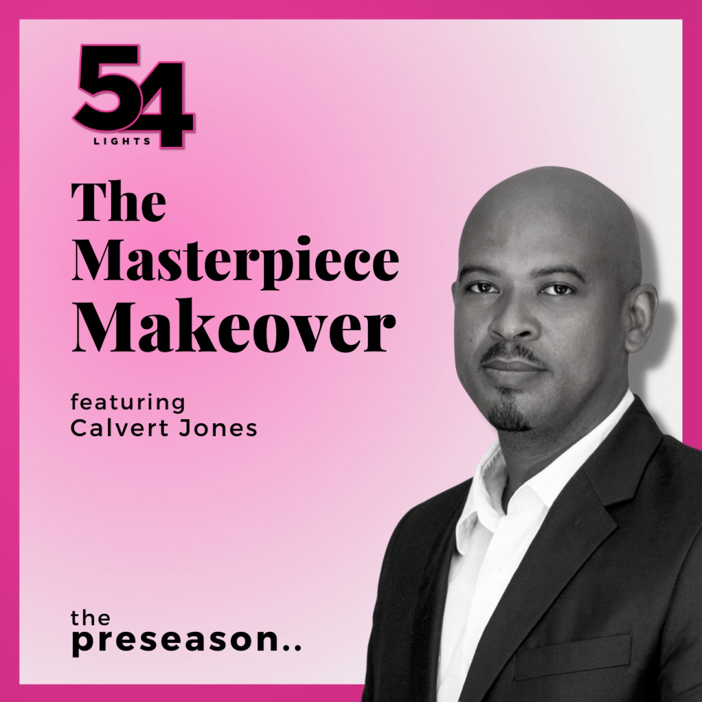 The Masterpiece Makeover