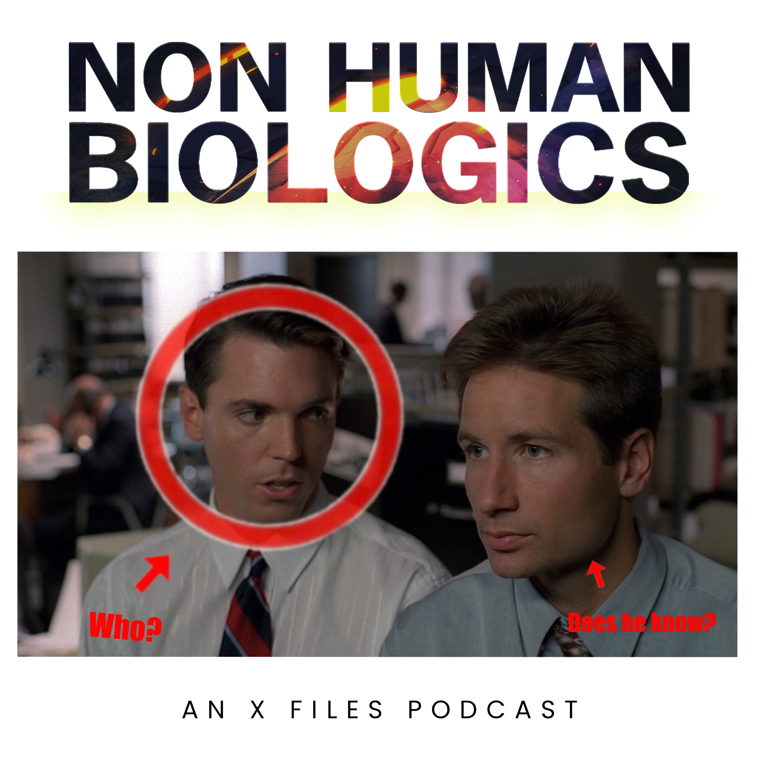 Non Human Biologics: An X-Files Podcast