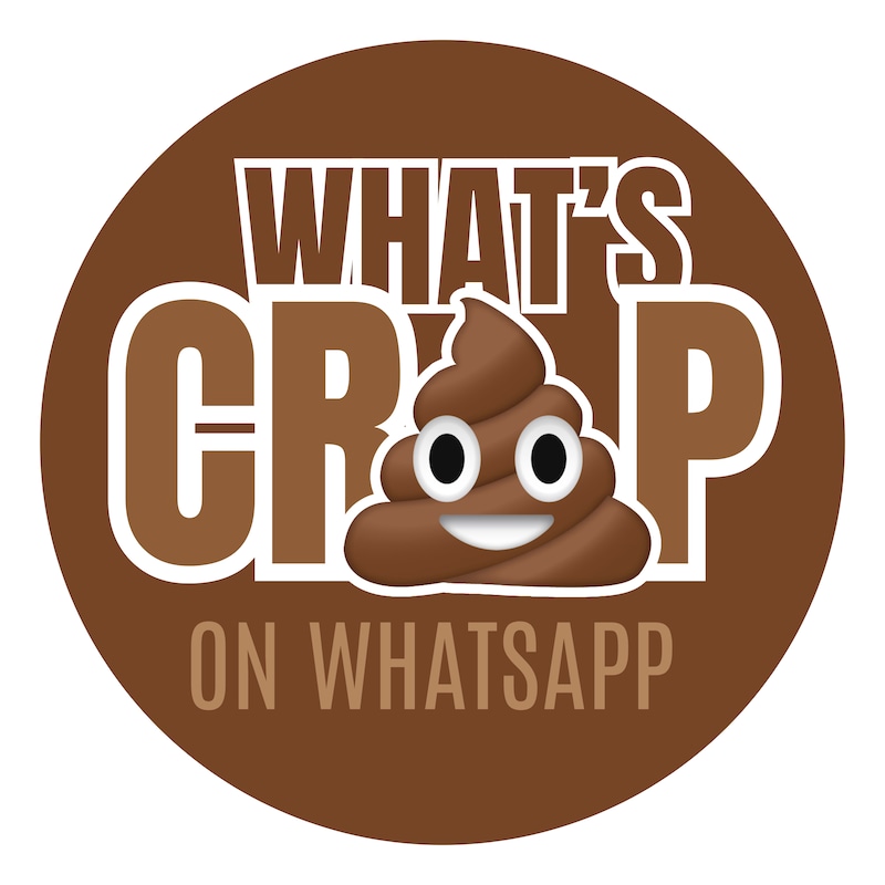 Artwork for podcast What's Crap on WhatsApp?
