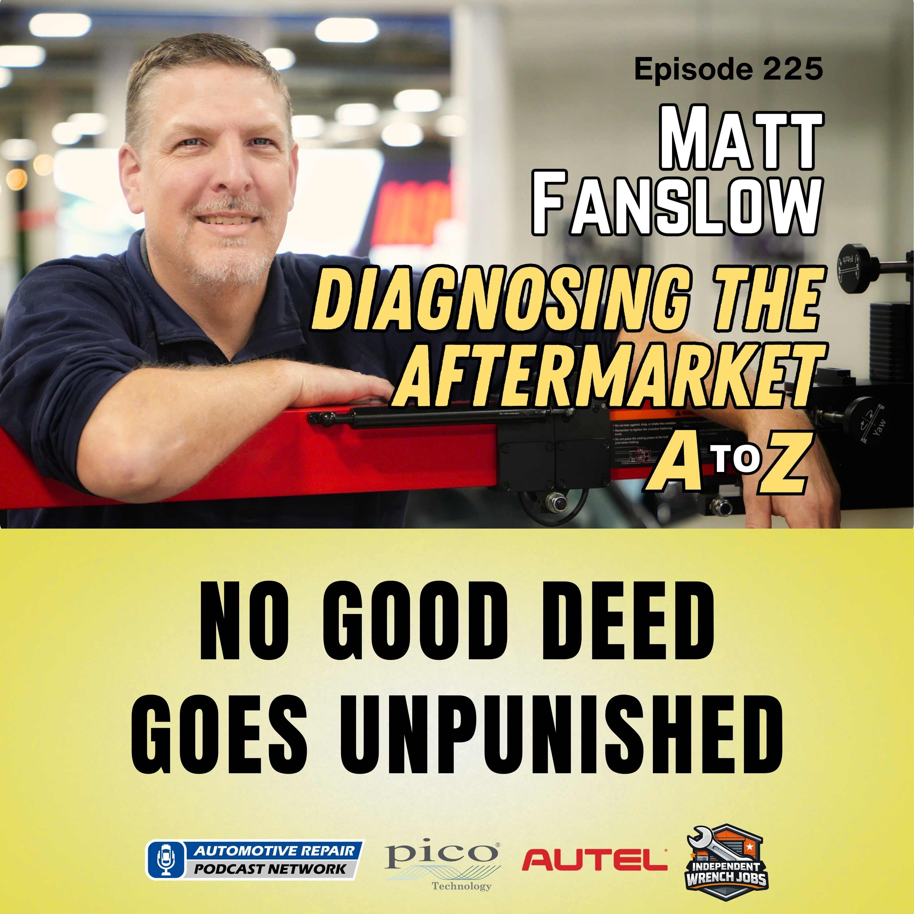 No Good Deed Goes Unpunished [E225]