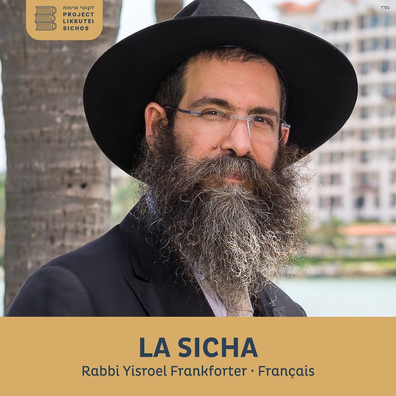 Artwork for podcast La Sicha, Rabbi Yisroel Frankforter