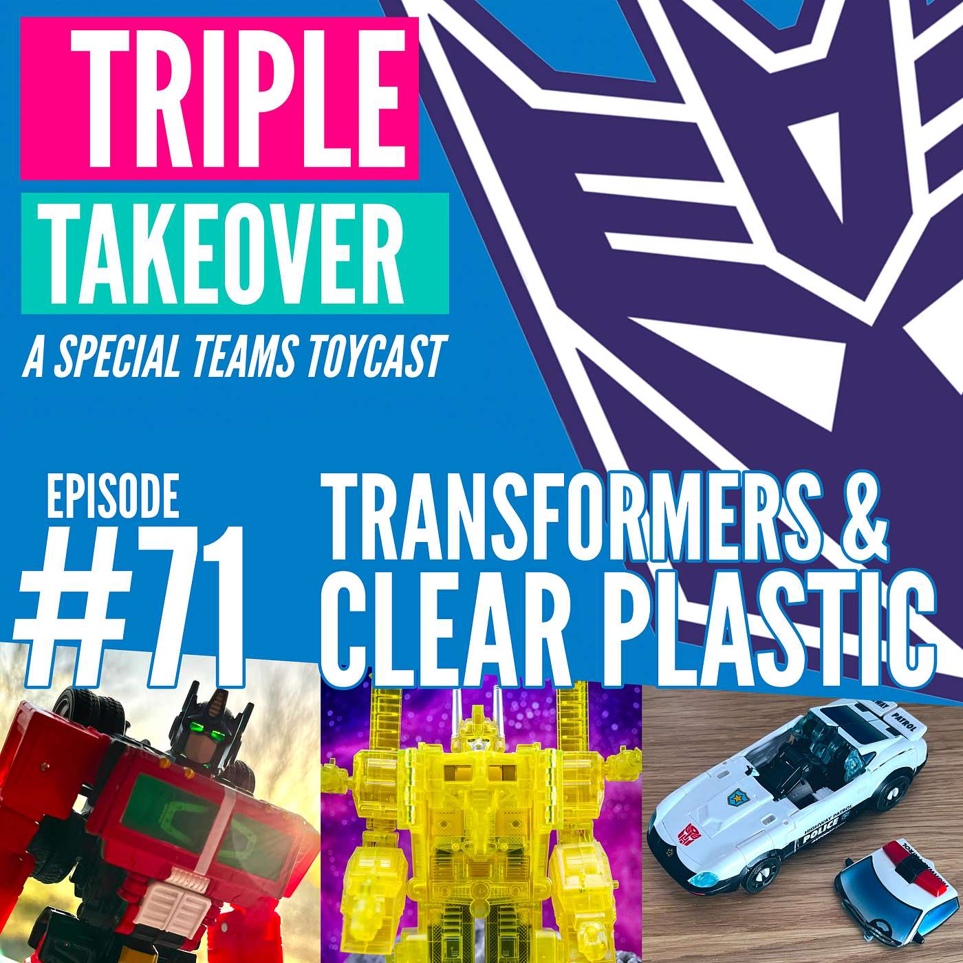 Triple Takeover Toycast