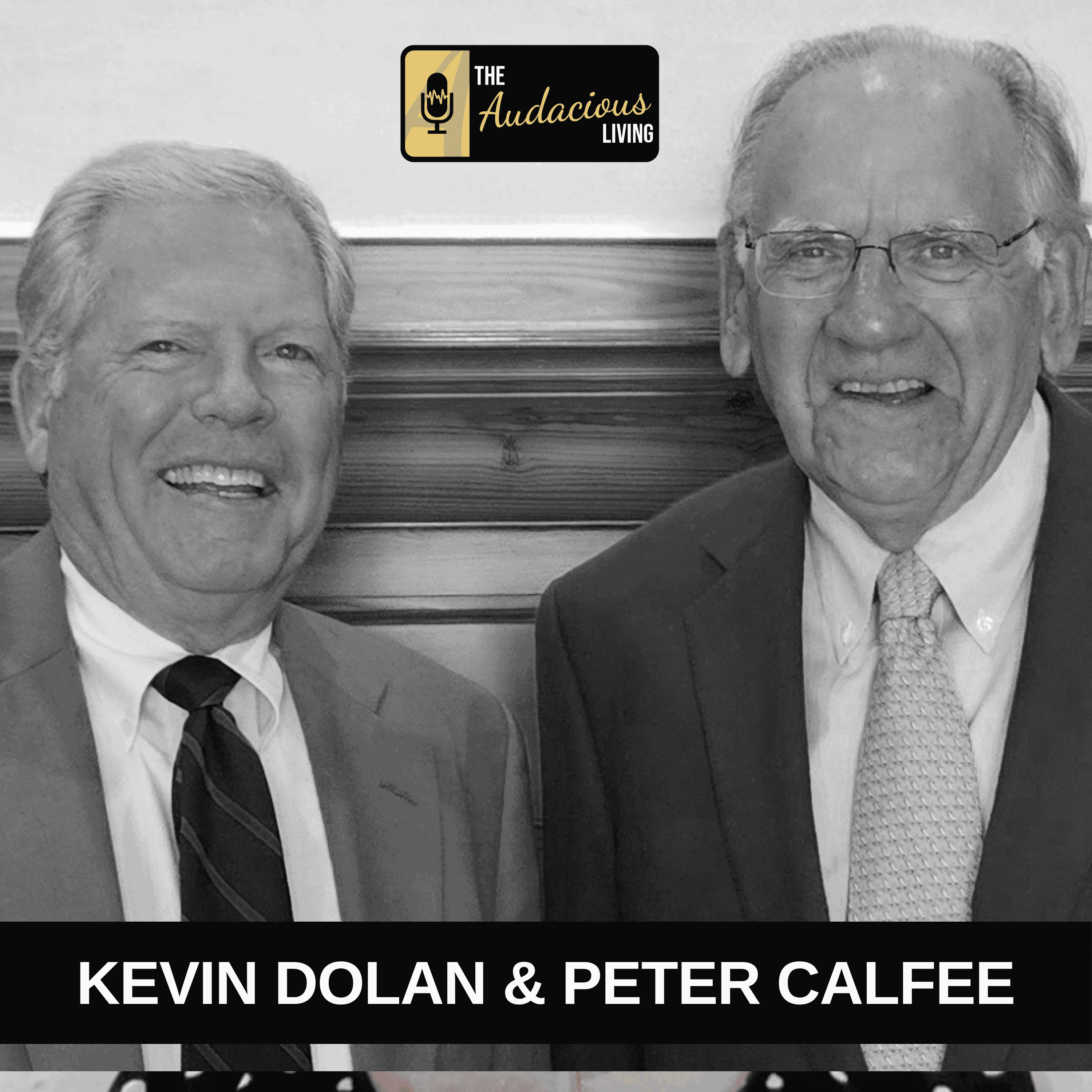 Critical Thinking, Courage & Personal Responsibility with Kevin Dolan and Peter Calfee episode artwork