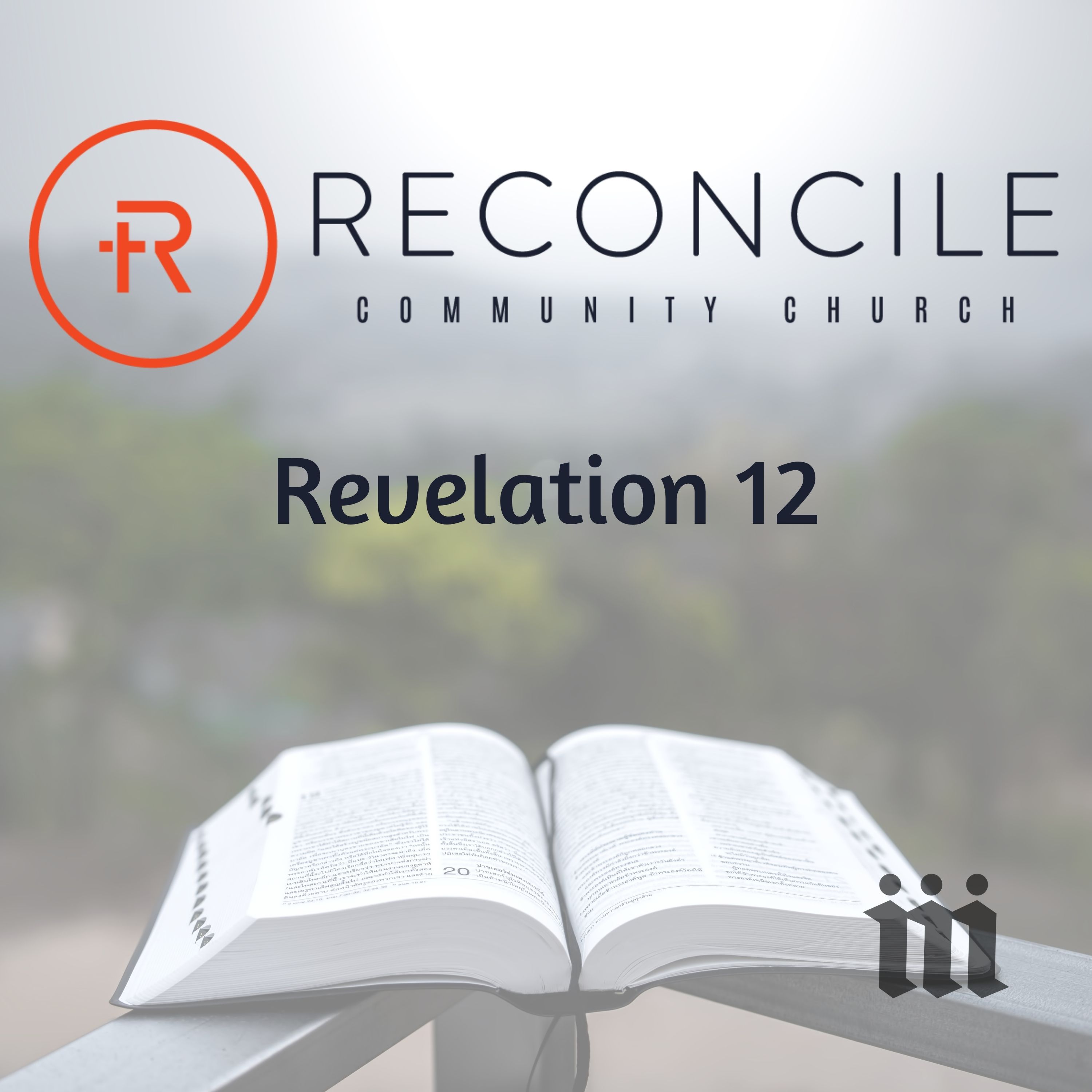 Revelation 12 | Reconcile Community Church episode artwork