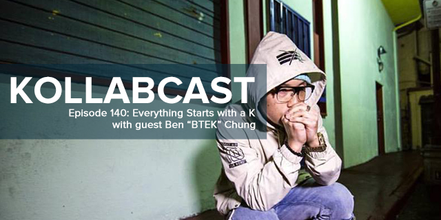 Episode 140 - Everything Starts with a K w/ Ben "BTEK" Chung episode artwork
