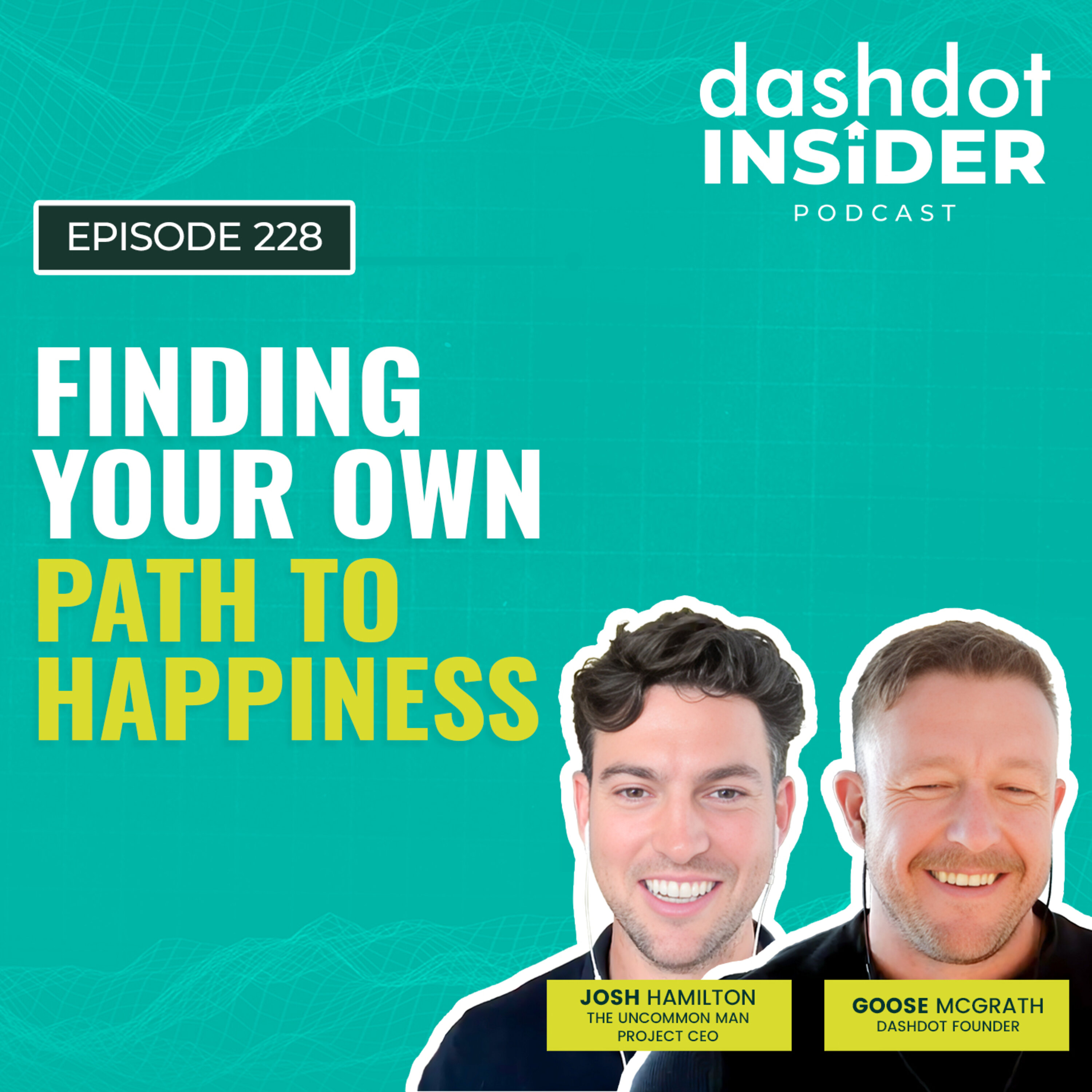 Finding Your Own Path to Happiness | #228