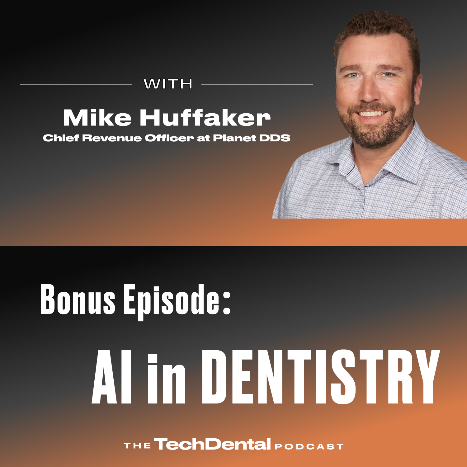 The TechDental Podcast