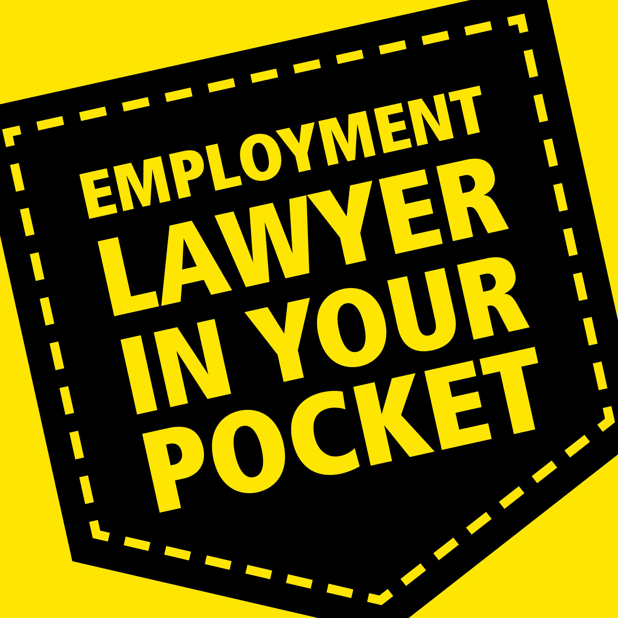 Artwork for podcast Employment Lawyer In Your Pocket