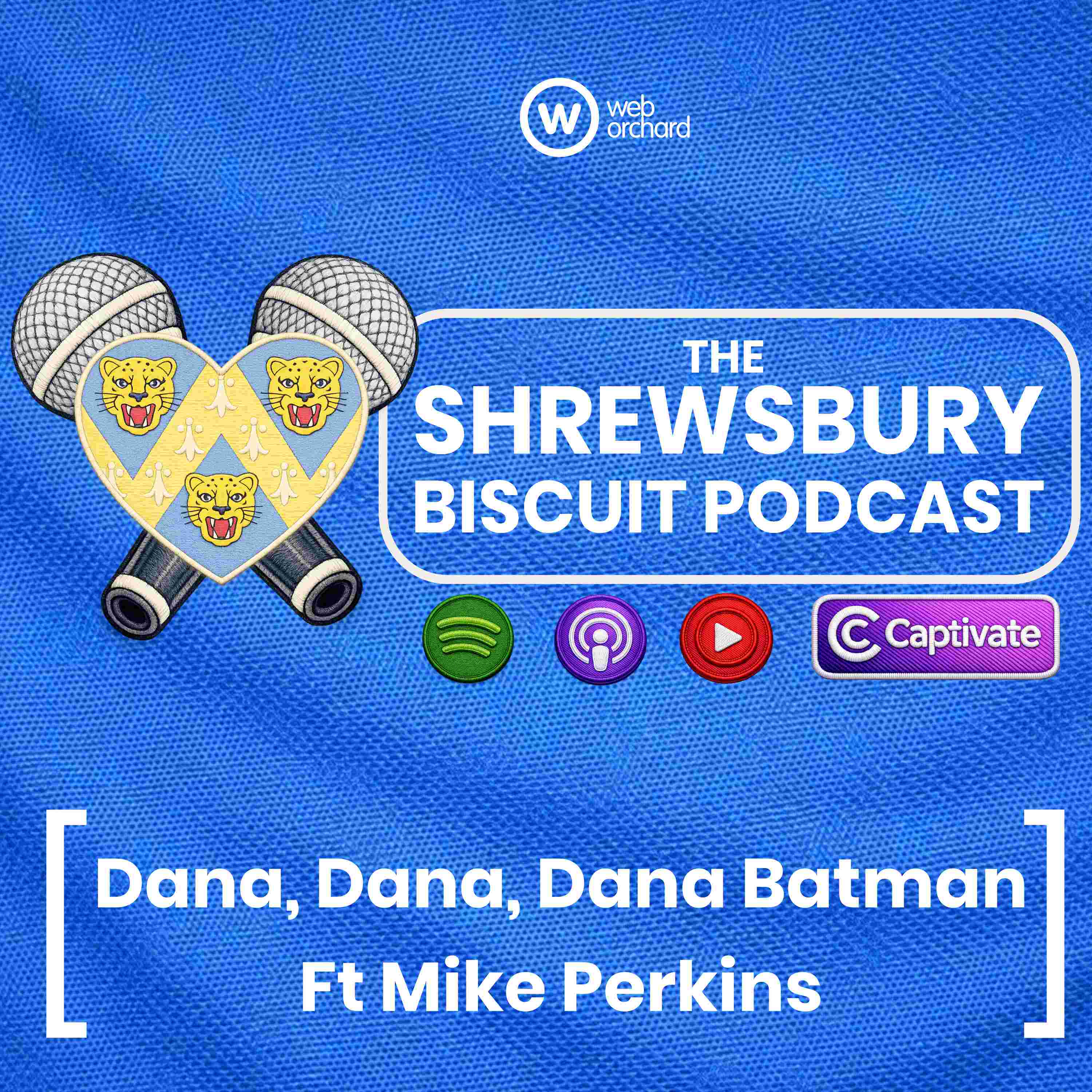 The Shrewsbury Biscuit Podcast: Dana, Dana, Dana Batman Ft Mike Perkins episode artwork