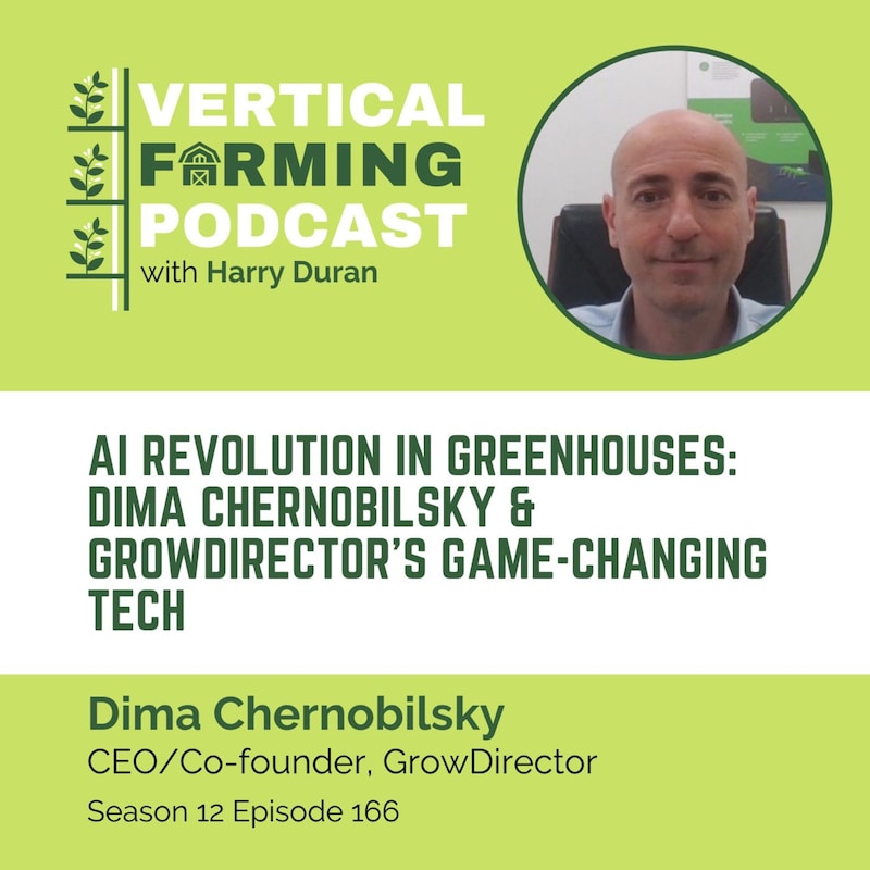 Artwork for podcast Vertical Farming Podcast - Conversations with CEOs, Founders & Leaders in AgTech & CEA