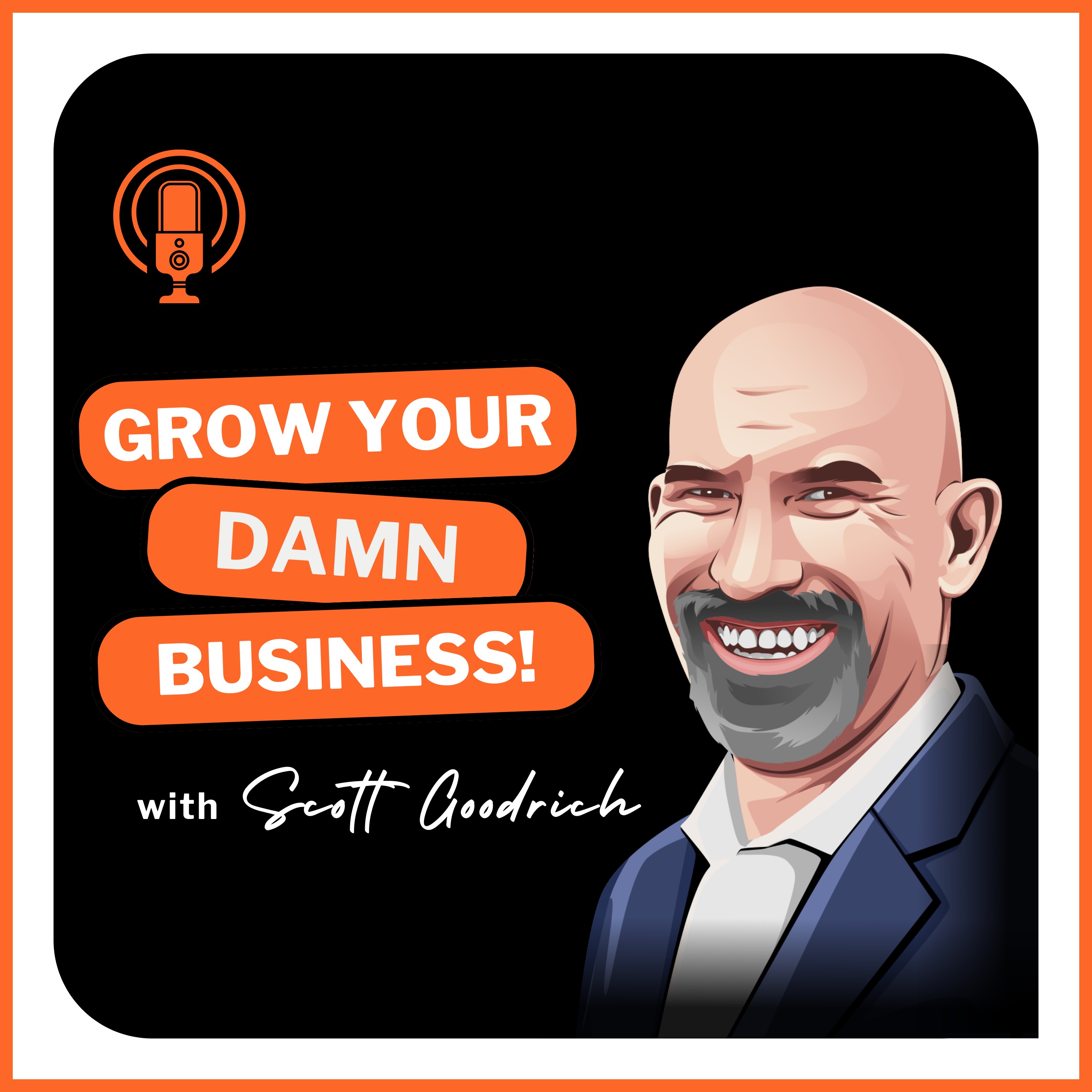 Artwork for Grow Your Damn Business!