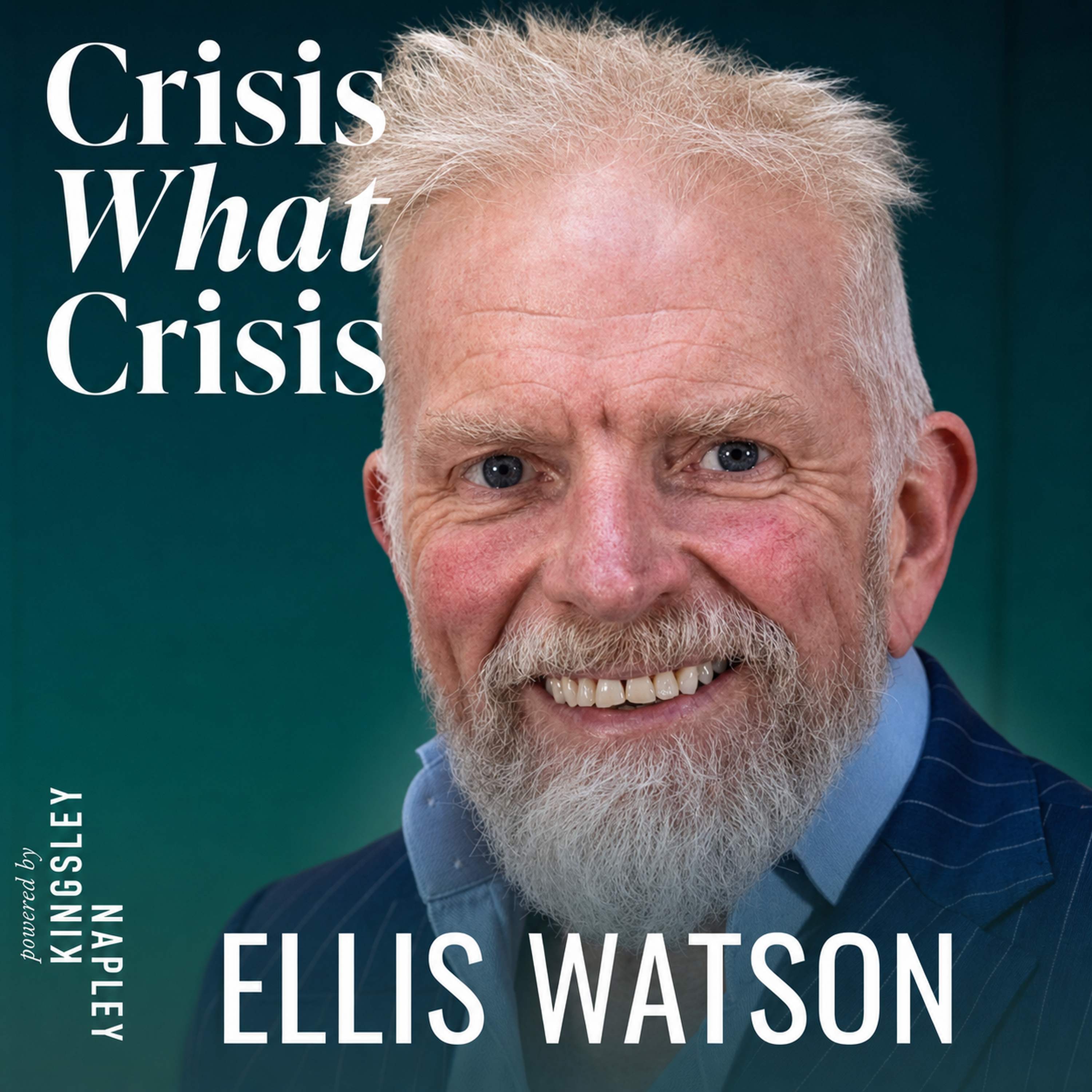 ELLIS WATSON: The search for his Mum, success from crisis and how to spot a bad billionaire