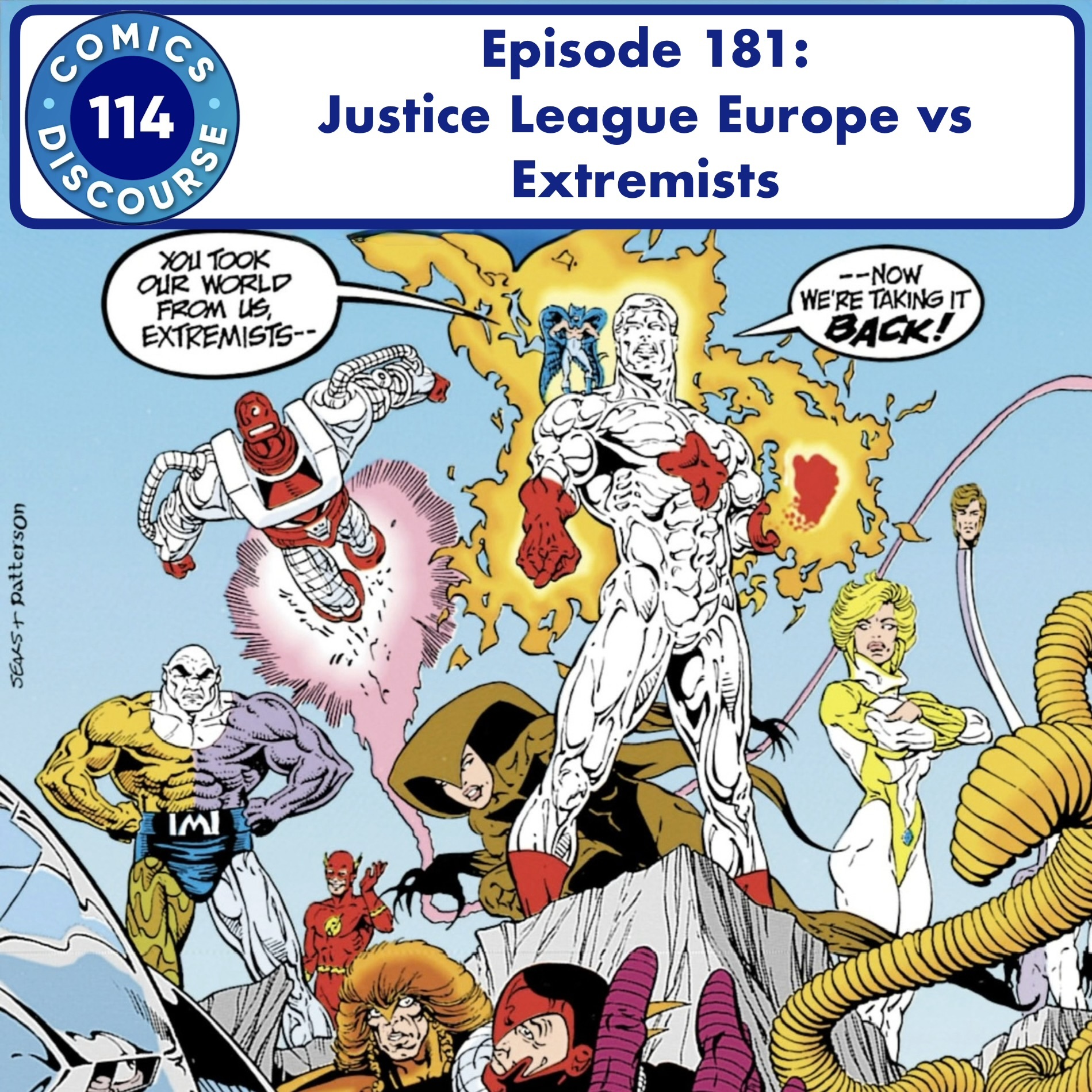 Episode 181: Justice League Europe vs Extremists