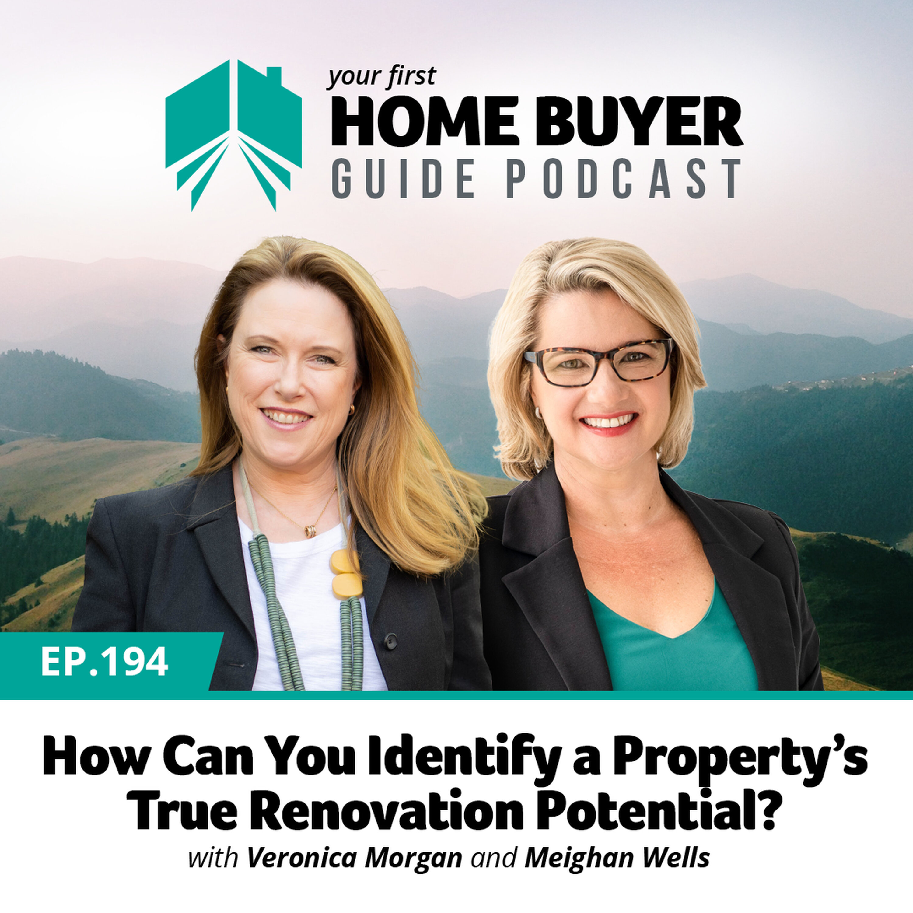 Your First Home Buyer Guide Podcast