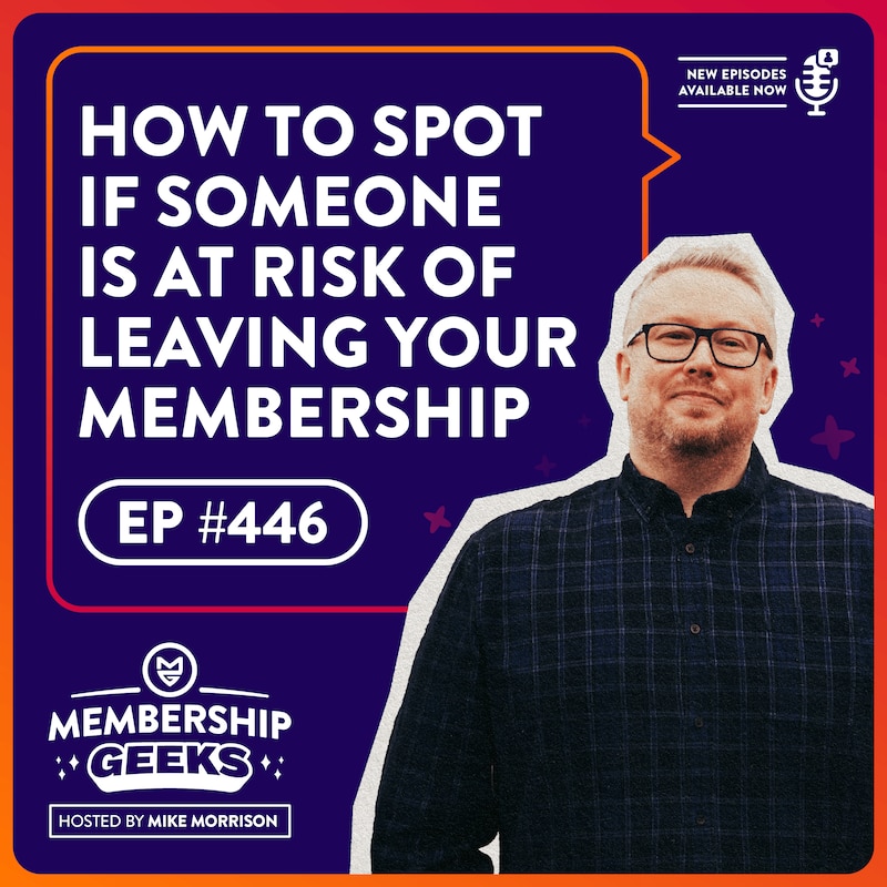Artwork for podcast Membership Geeks Podcast with Mike Morrison