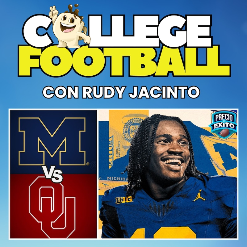 Artwork for podcast Precio Del Exito: College Football con Rudy Jacinto