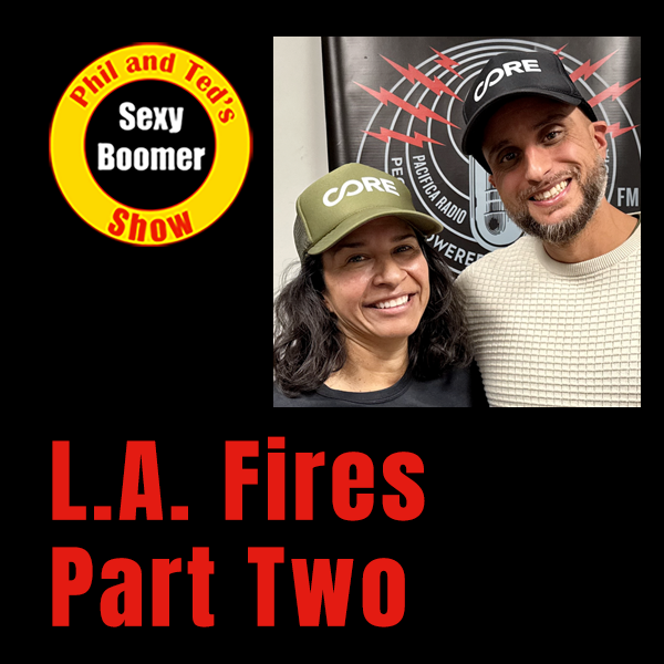 L.A. Fires Part Two- A Survivor's Loss and Next Steps