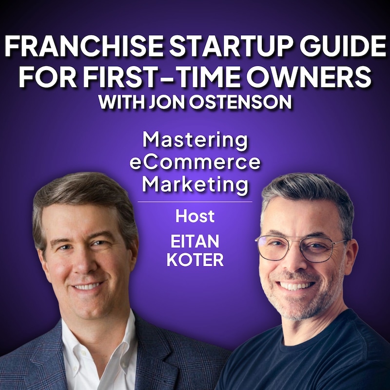Artwork for podcast Mastering eCommerce Marketing