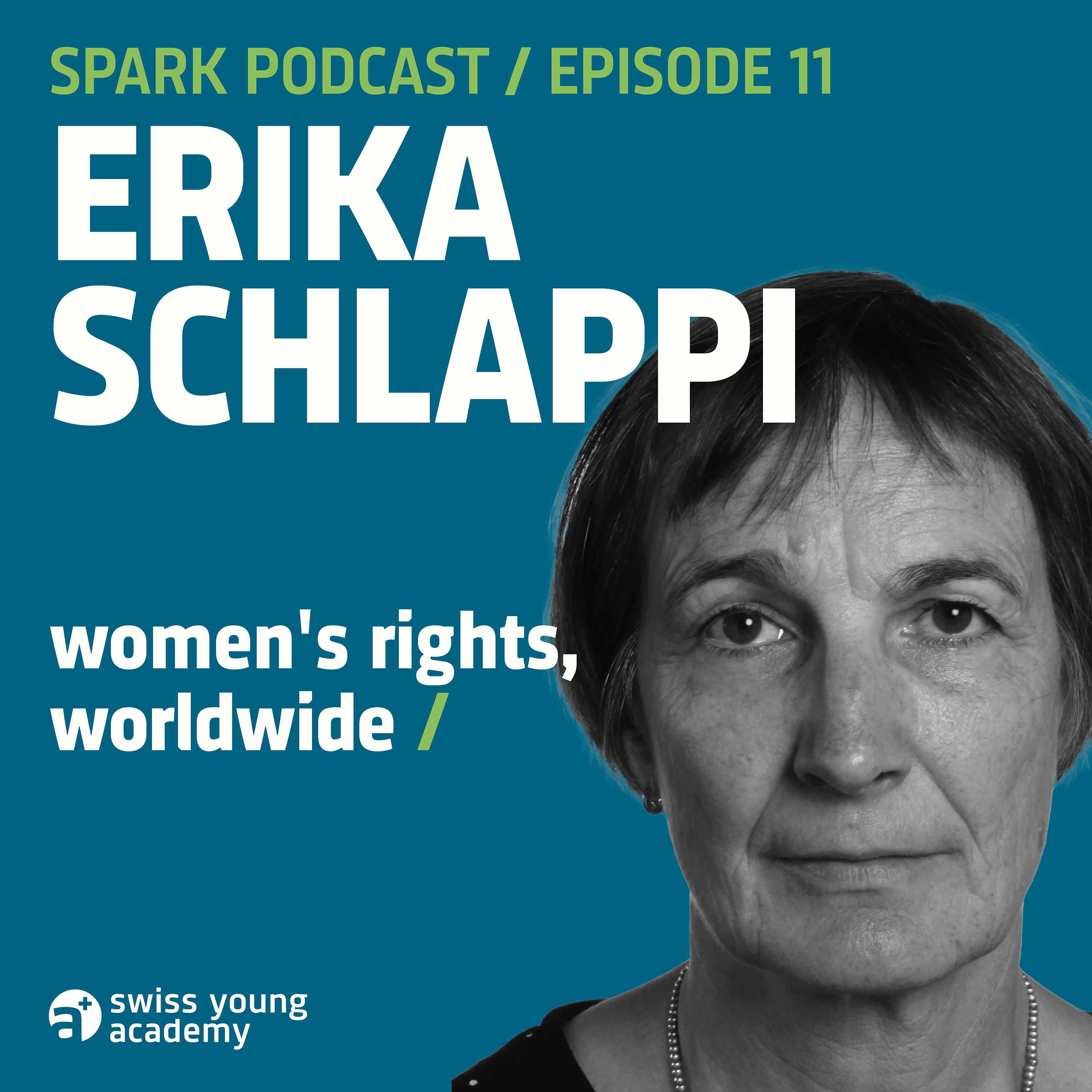 Human Rights 2/3 with Erika Schläppi – Fighting for women’s rights in a changing world
