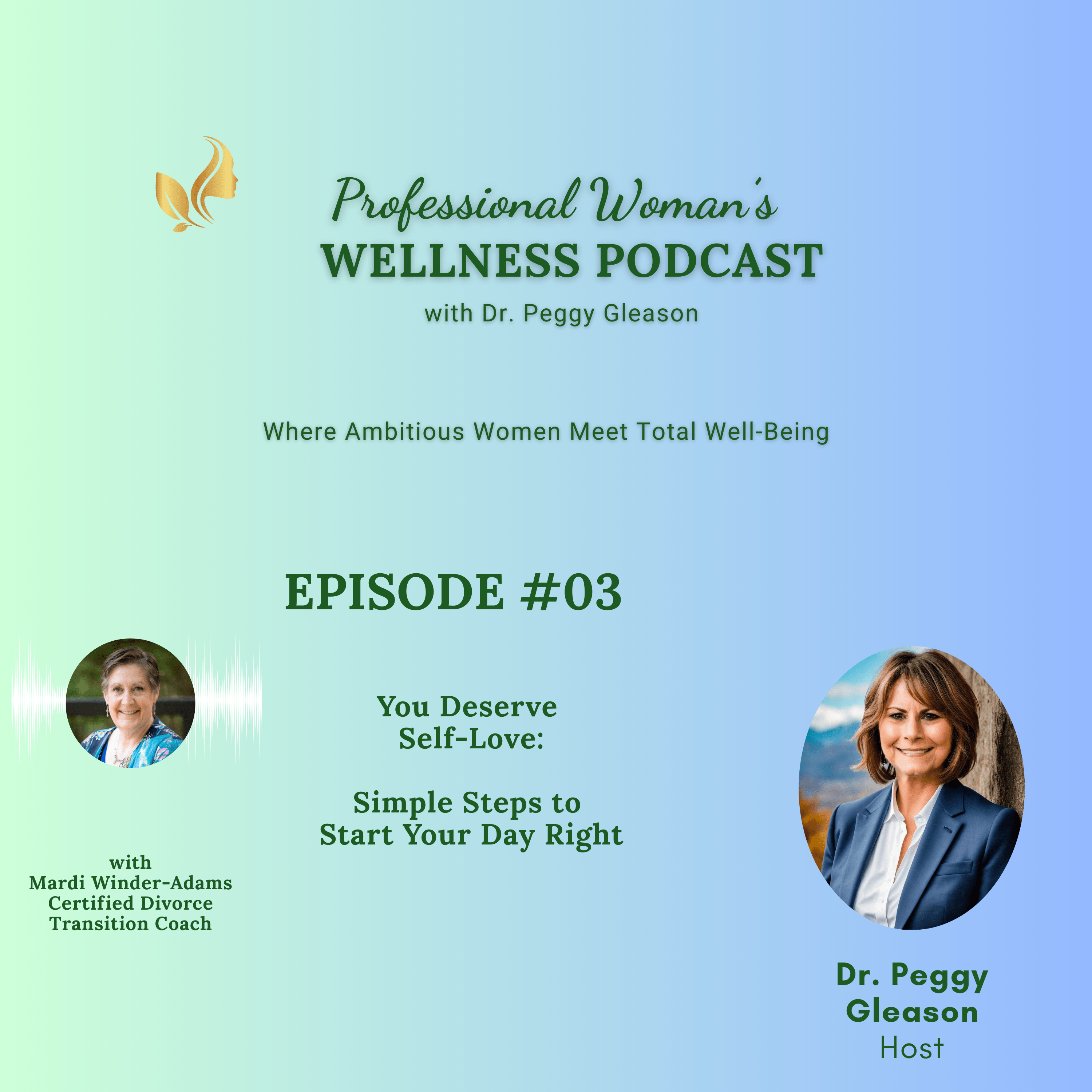Professional Womans Wellness Podcast