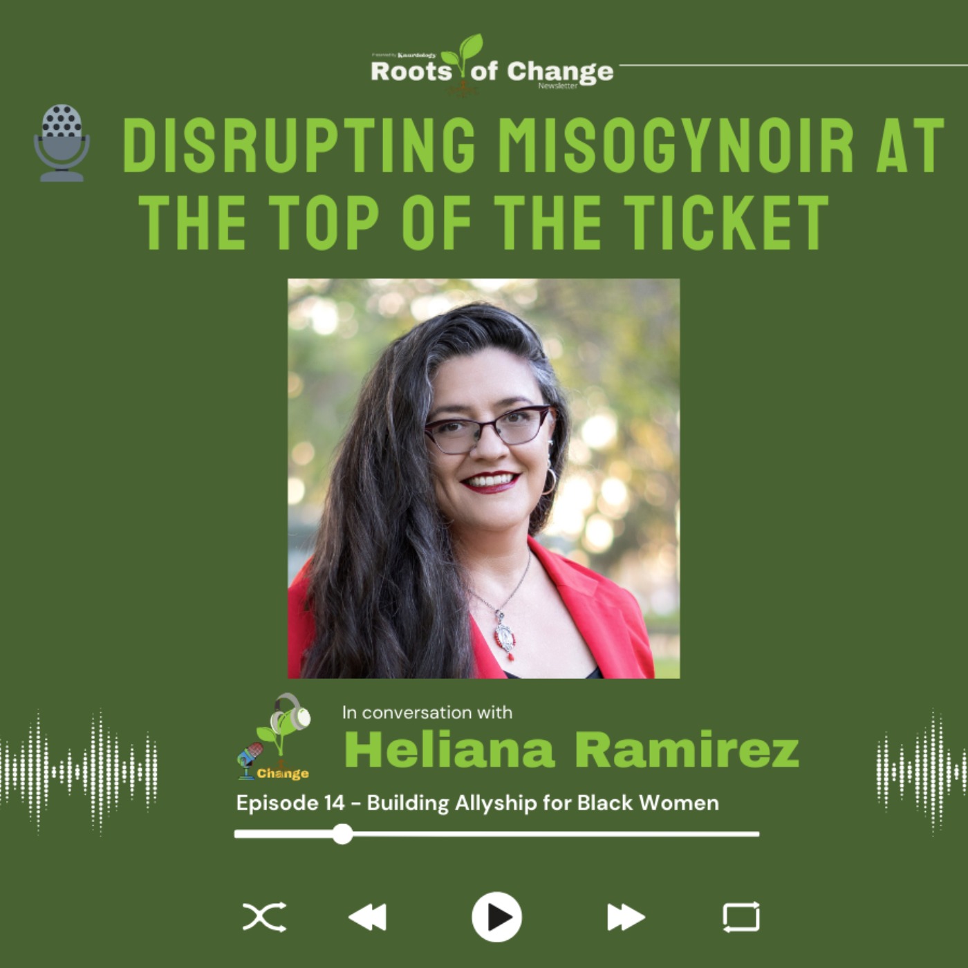 the roots of change podcast