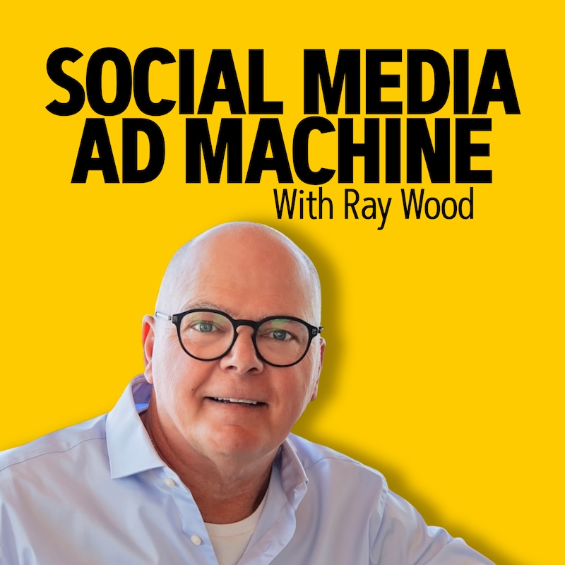 Artwork for podcast Social Media Ad Machine
