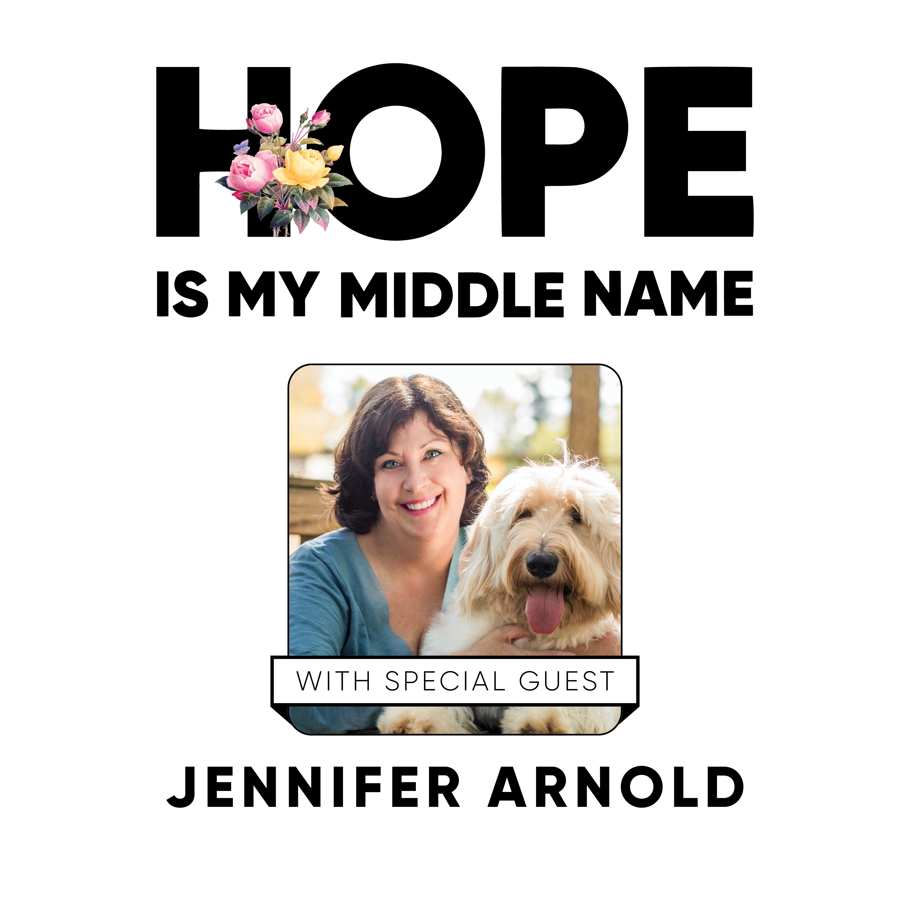 Hope Is My Middle Name