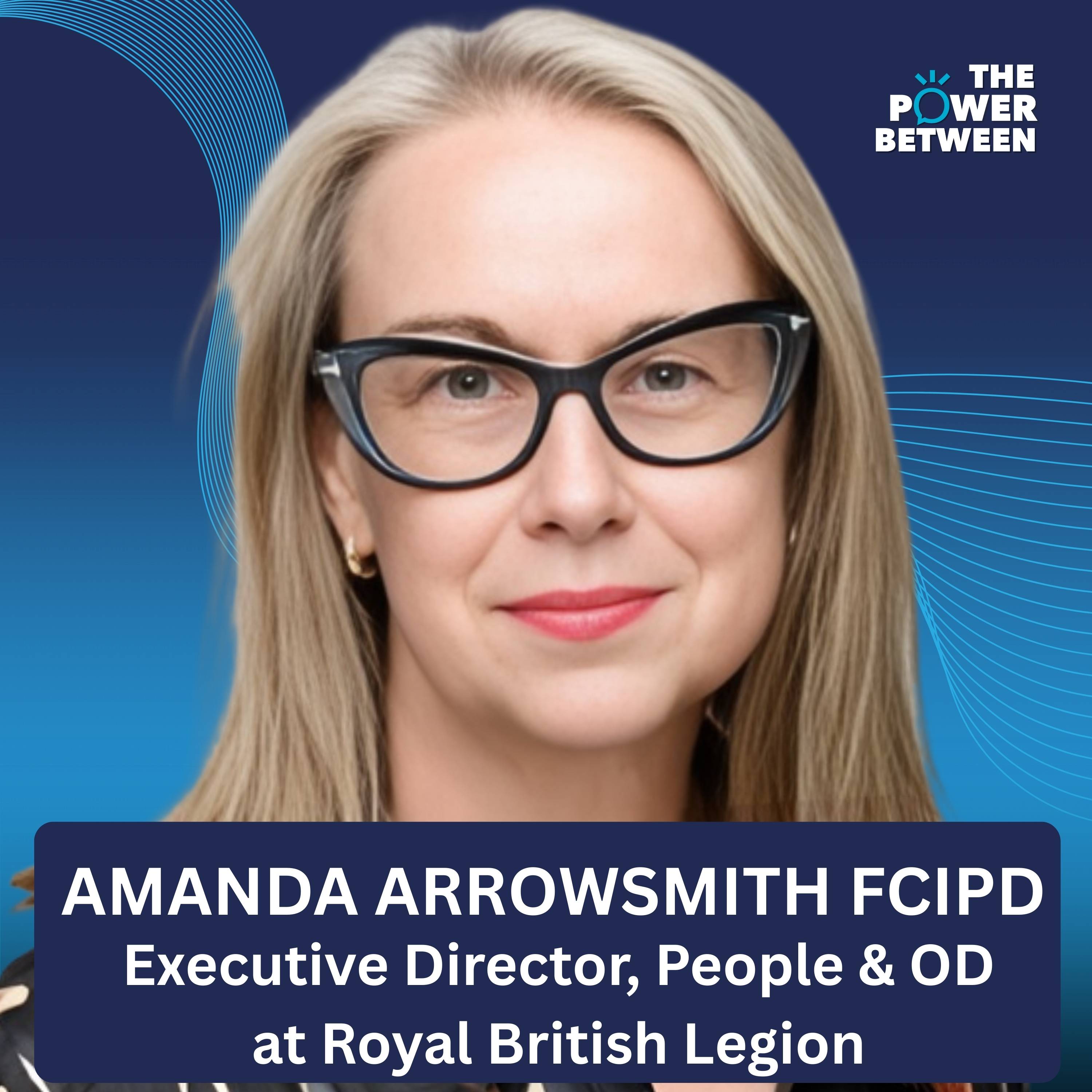 What Gen Z Is Teaching Us About Work and Leadership Today with Amanda Arrowsmith FCIPD episode artwork