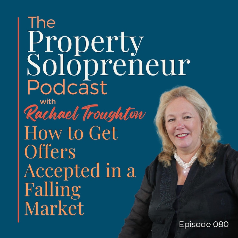 Artwork for podcast Property Solopreneur with Rachael Troughton