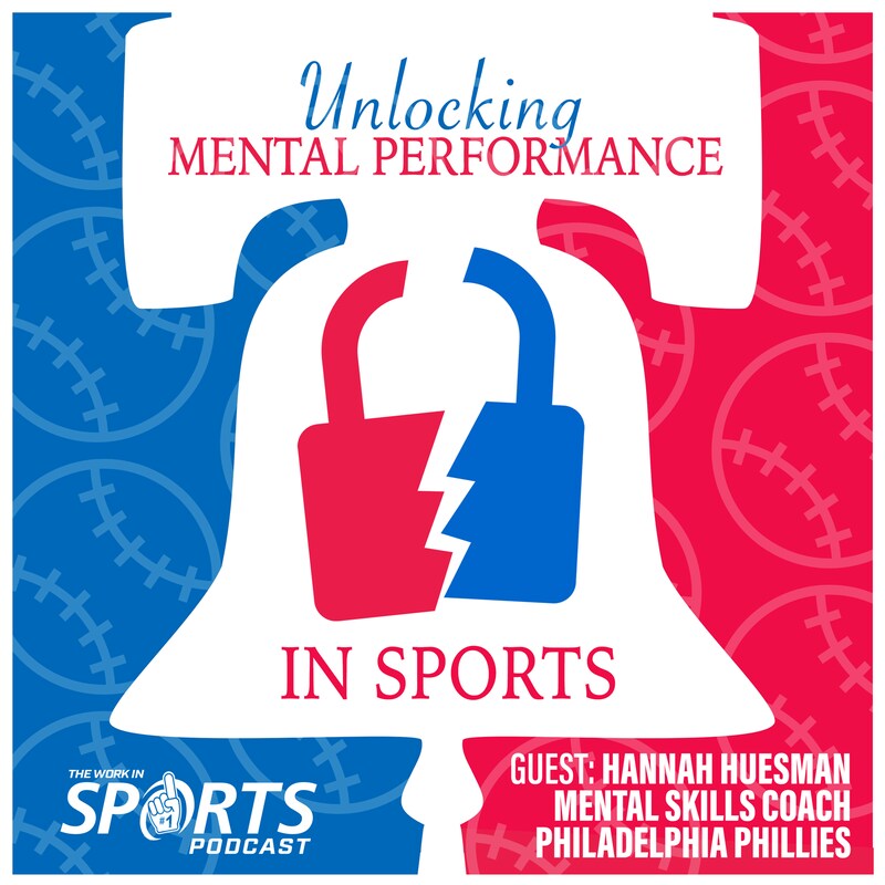 Artwork for podcast The Work in Sports Podcast - Insider Advice for Sports Careers