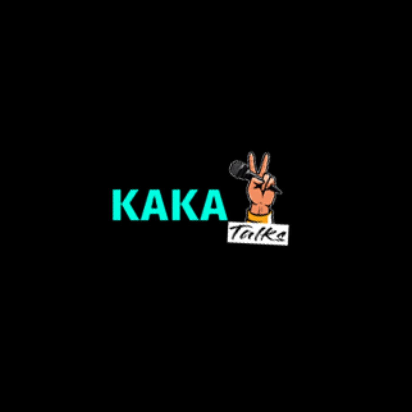 Kaka Talks