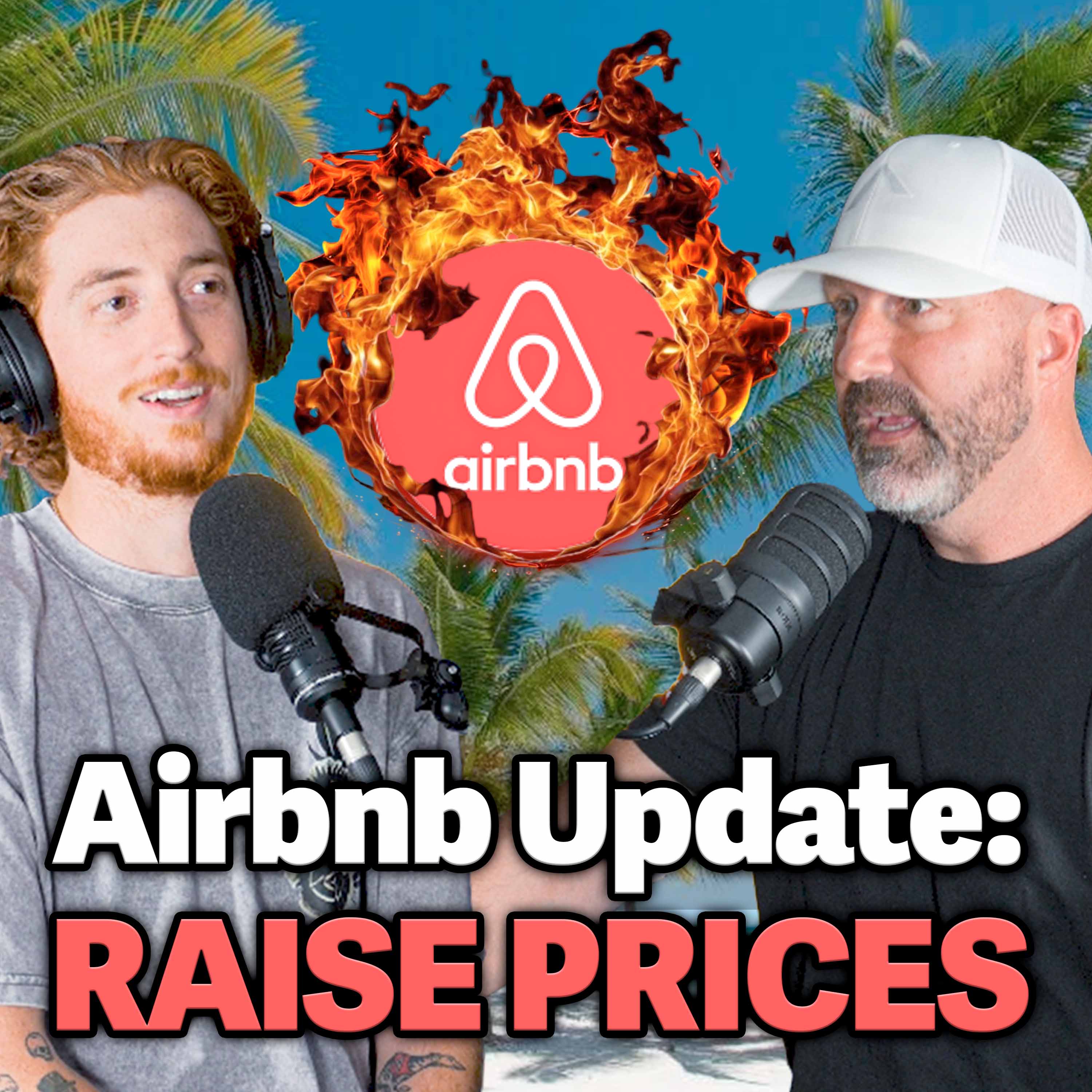 Episode 305 - Airbnb's NEW Controversial Update & Parenting Advice You NEED To Know!!