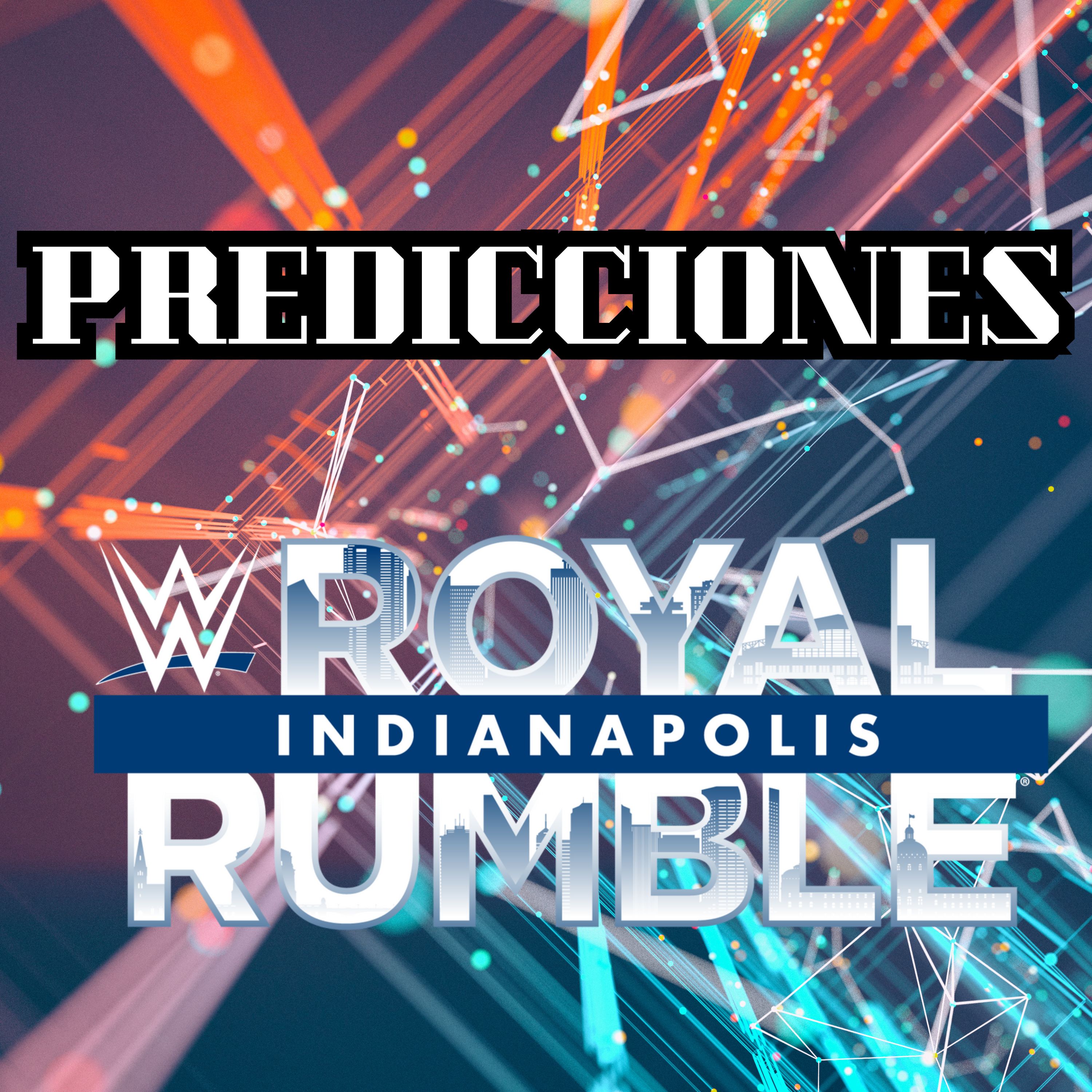 Predicciones | Royal Rumble 2025 episode artwork