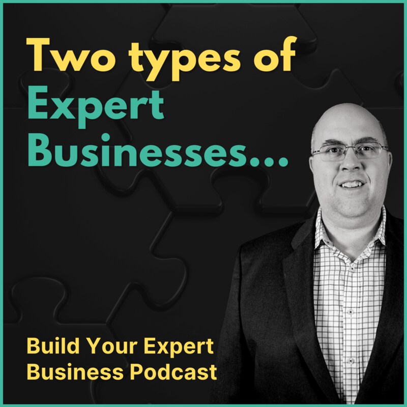 Artwork for podcast Build Your Expert Business