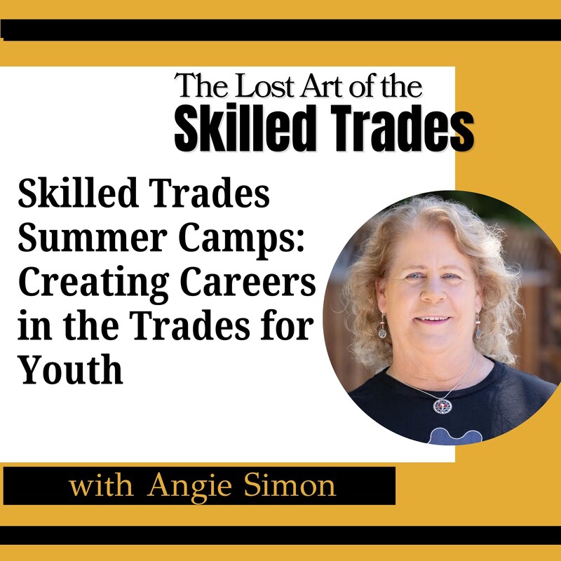 Artwork for podcast The Lost Art Of the Skilled Trades