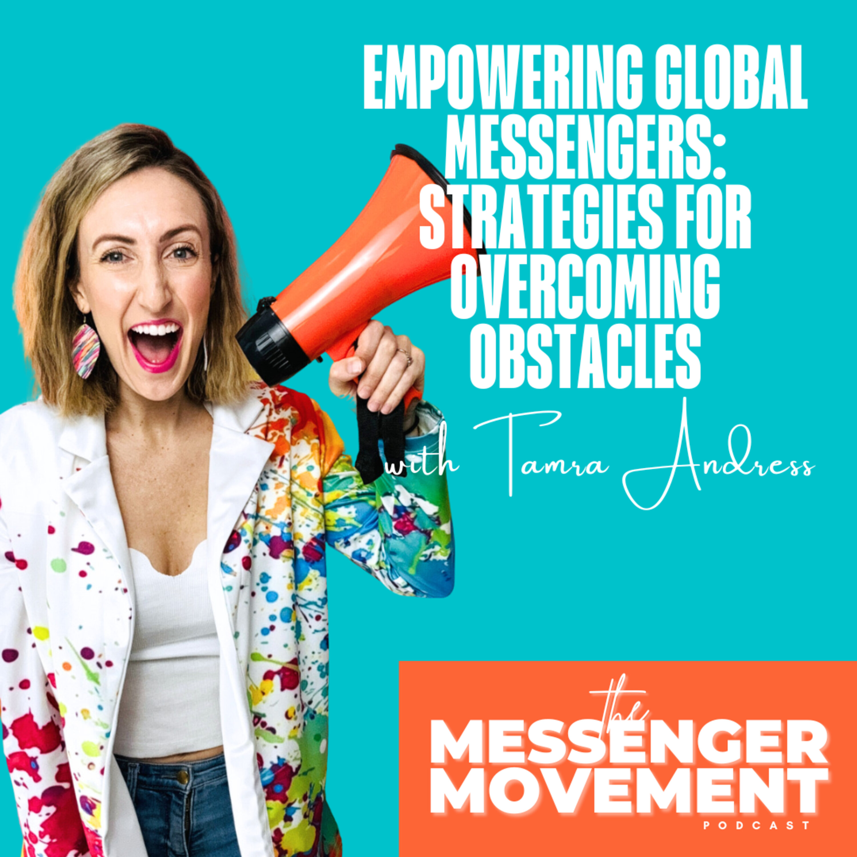 The Messenger Movement with Tamra Andress