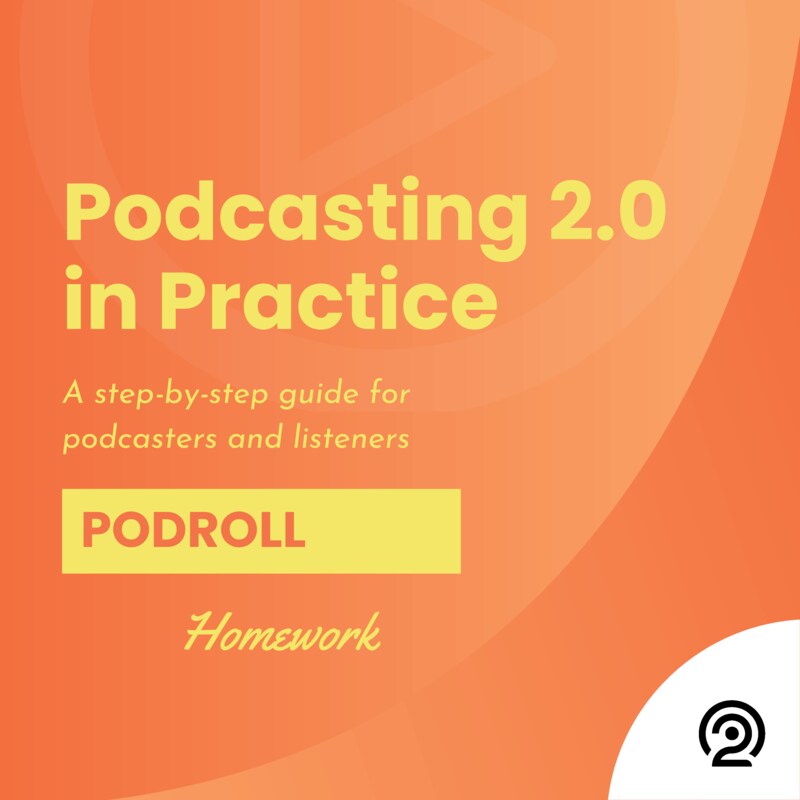 Artwork for podcast Podcasting 2.0 in Practice