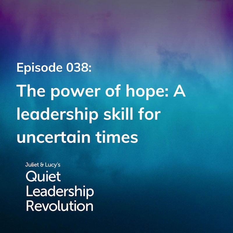 Artwork for podcast Juliet and Lucy's Quiet Leadership Revolution