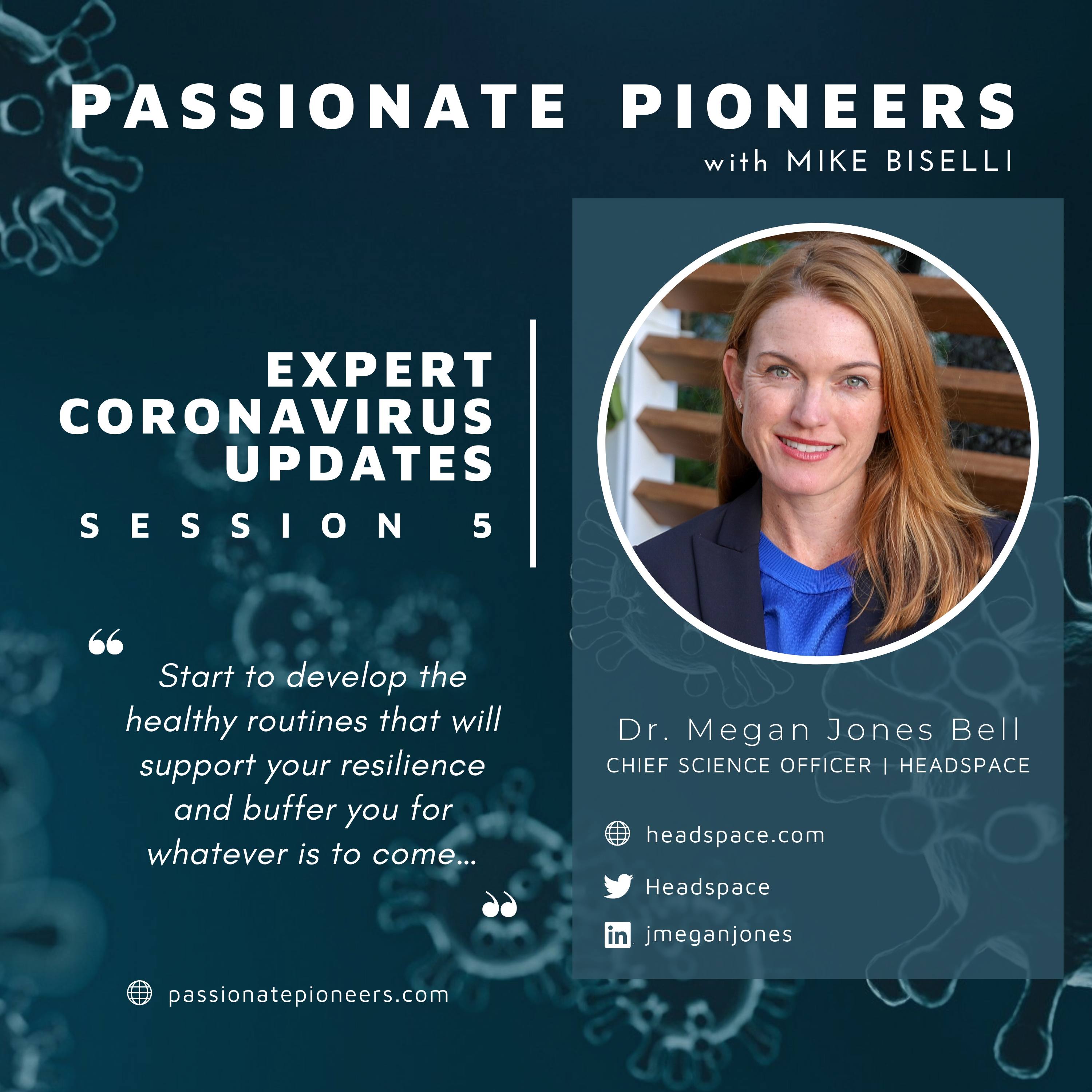 Expert Coronavirus Updates with Dr. Megan Jones Bell | Session 5