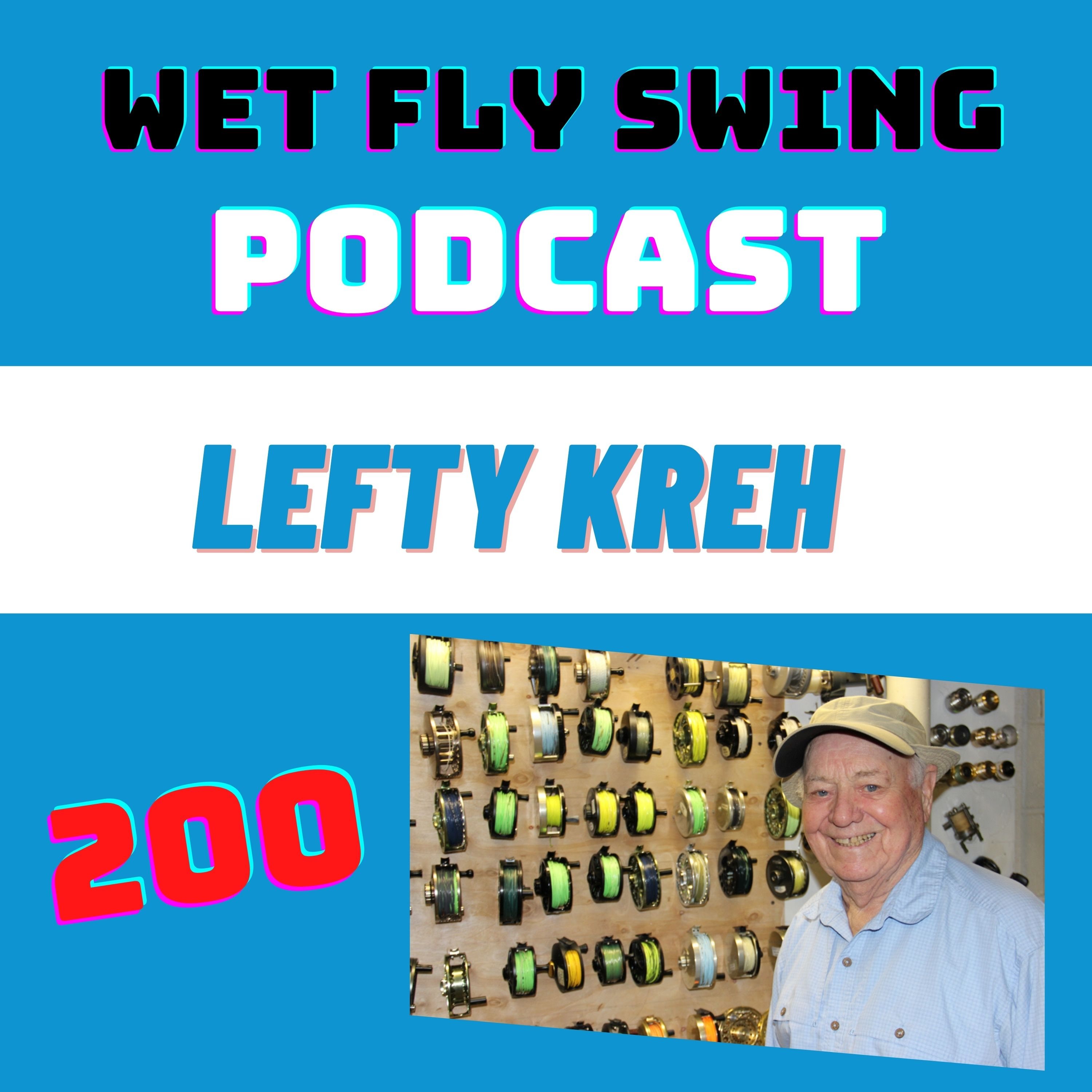 WFS 200 - The Lefty Kreh Podcast with Gary Reich from the Anglers Journal episode artwork