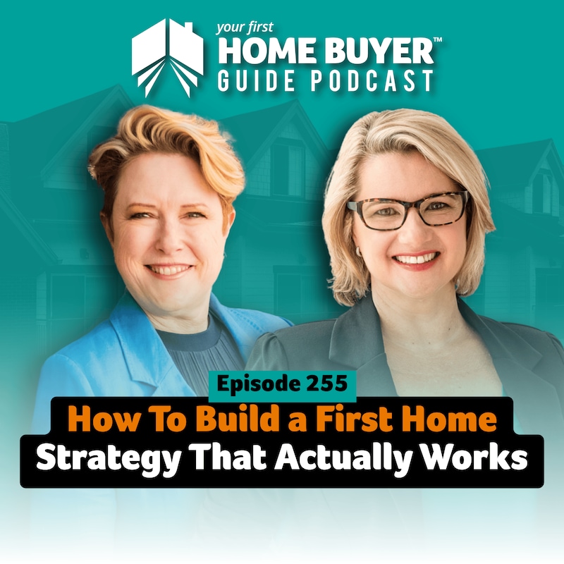 Artwork for podcast Your First Home Buyer Guide Podcast
