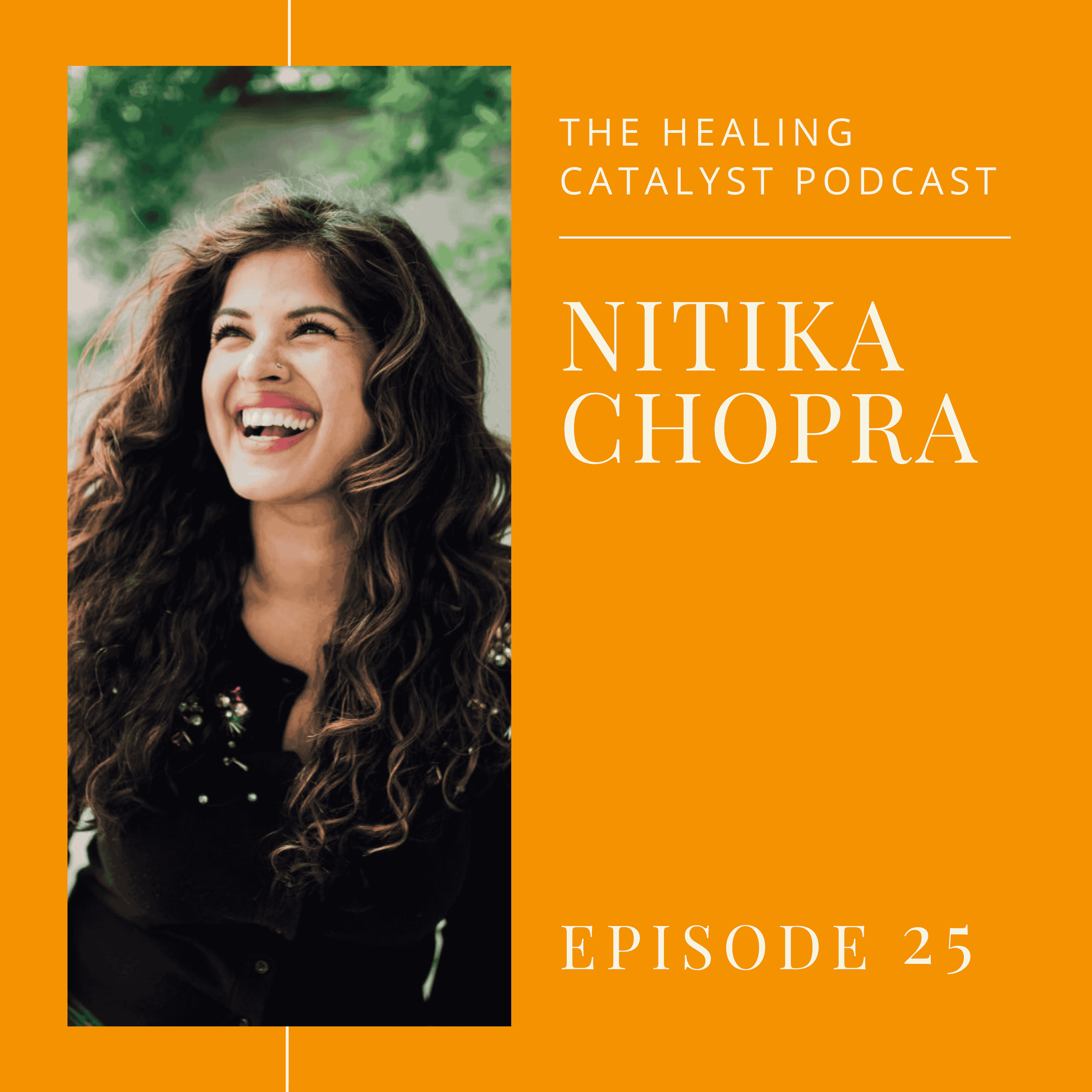 Chronic Illness: Cultivating Community & Self-Love with Nitika Chopra episode artwork